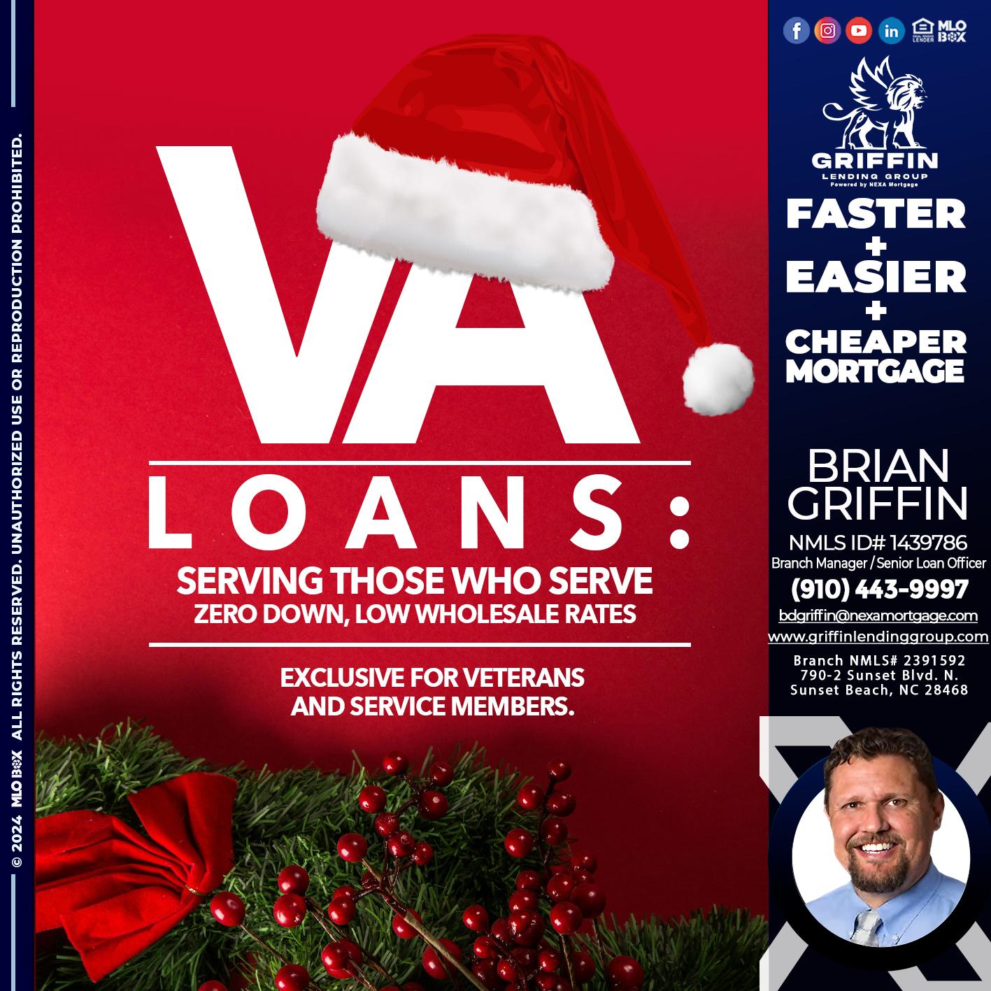 VA LOANS - Brian Griffin -Senior Loan Officer