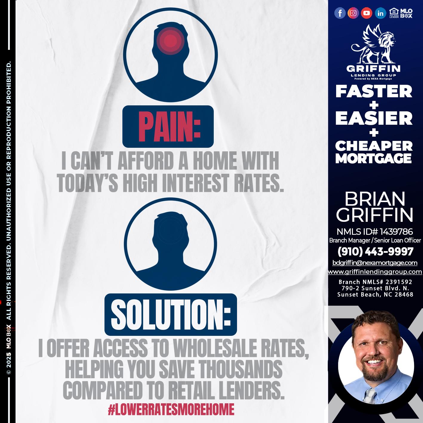 PAIN-SOLUTION - Brian Griffin -Senior Mortgage Consultant