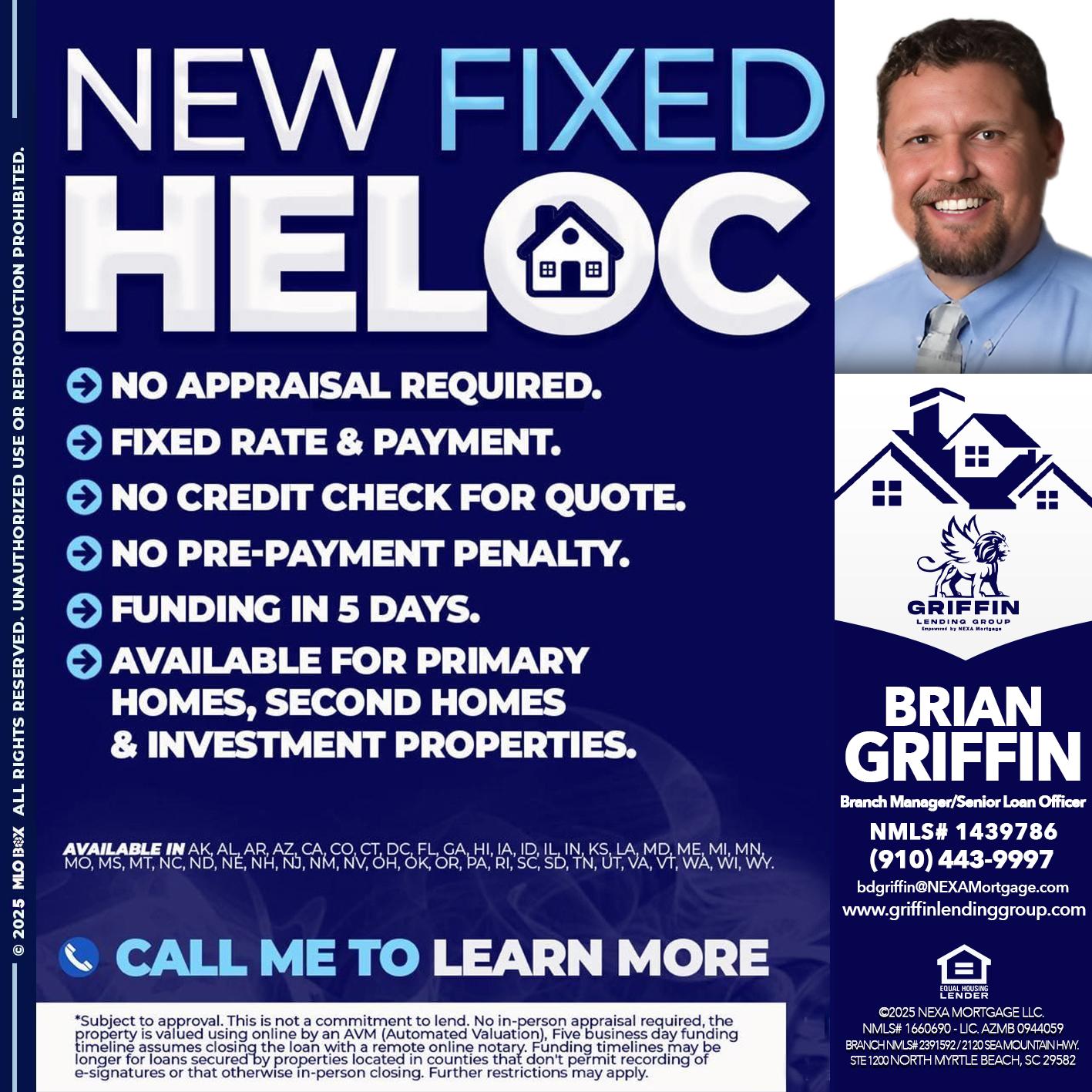 NEW FIXED HELOC - Brian Griffin -Senior Mortgage Consultant