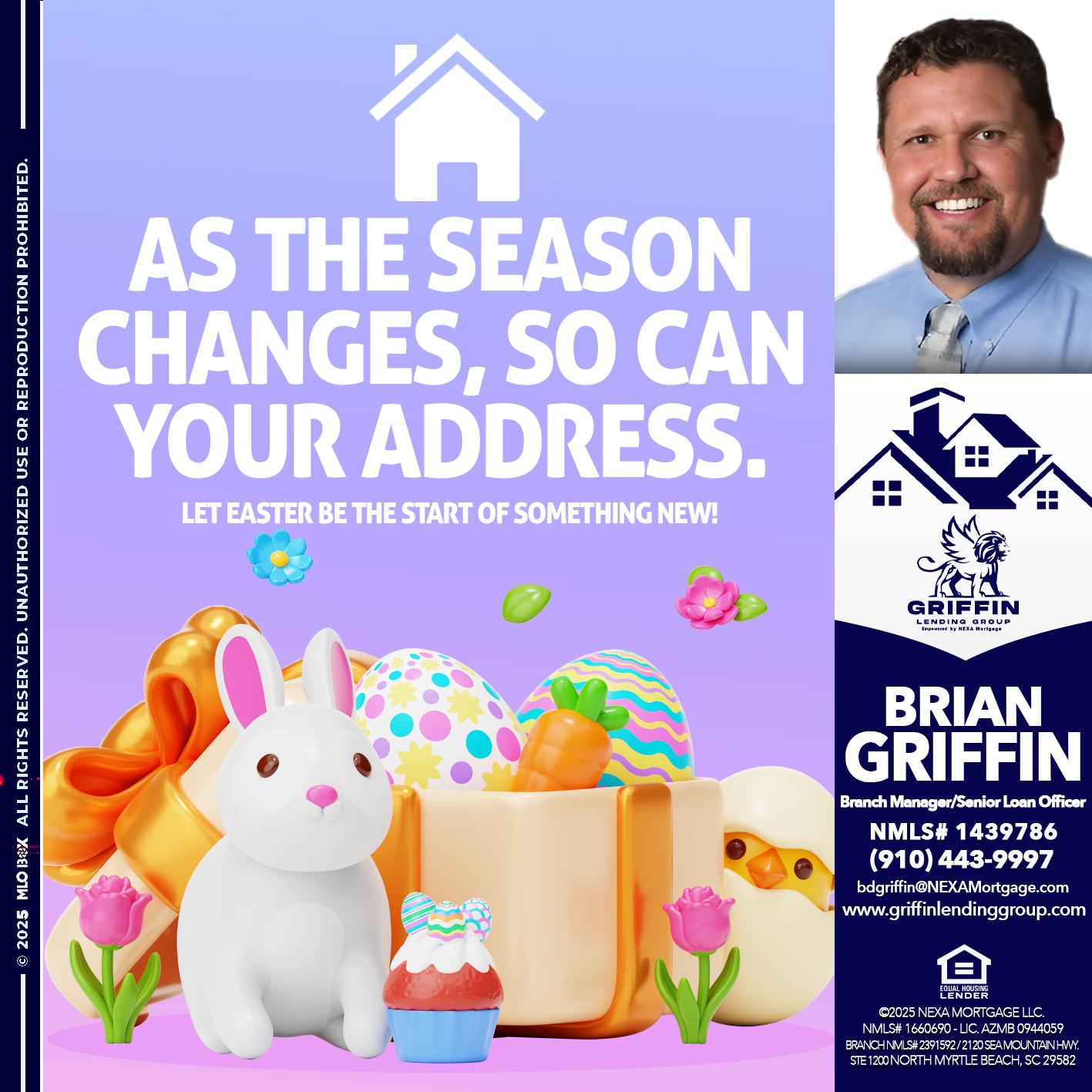 EASTER DAY - Brian Griffin -Senior Mortgage Consultant
