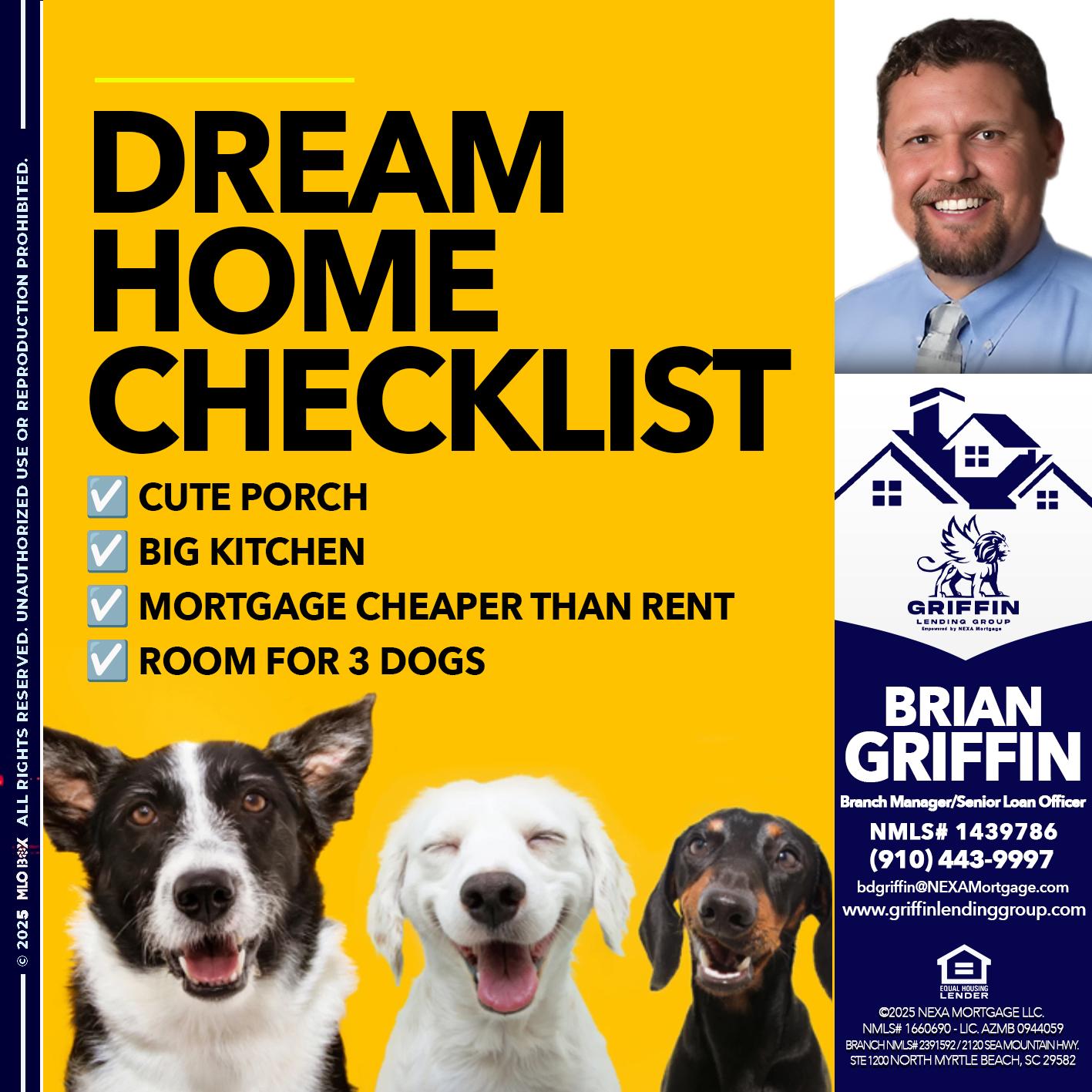 DREAM HOME CHEK LIST - Brian Griffin -Senior Mortgage Consultant