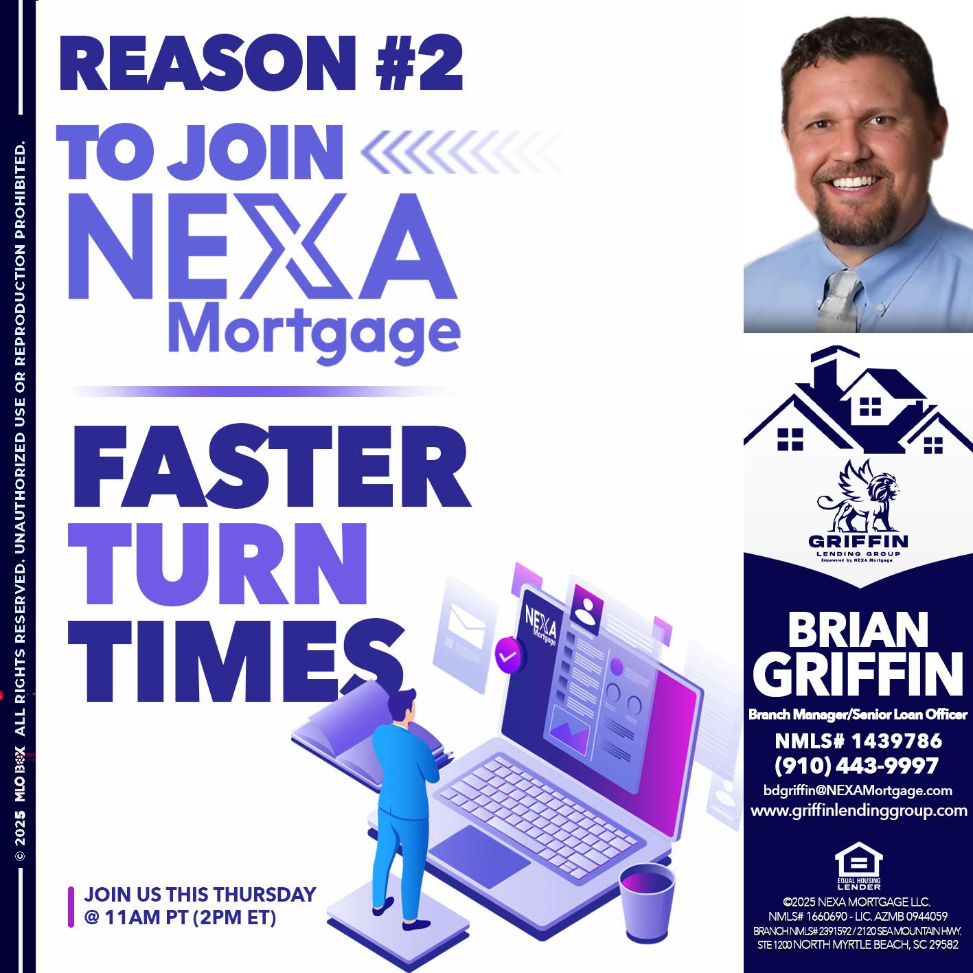 REASON 2 - Brian Griffin -Senior Mortgage Consultant