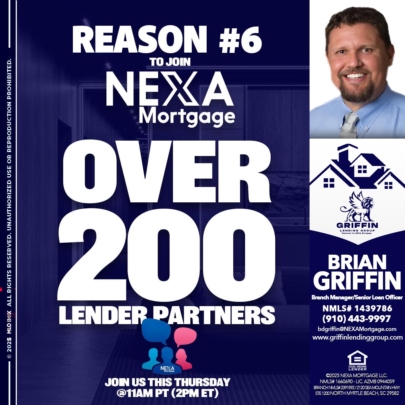 REASON 6 - Brian Griffin -Senior Mortgage Consultant
