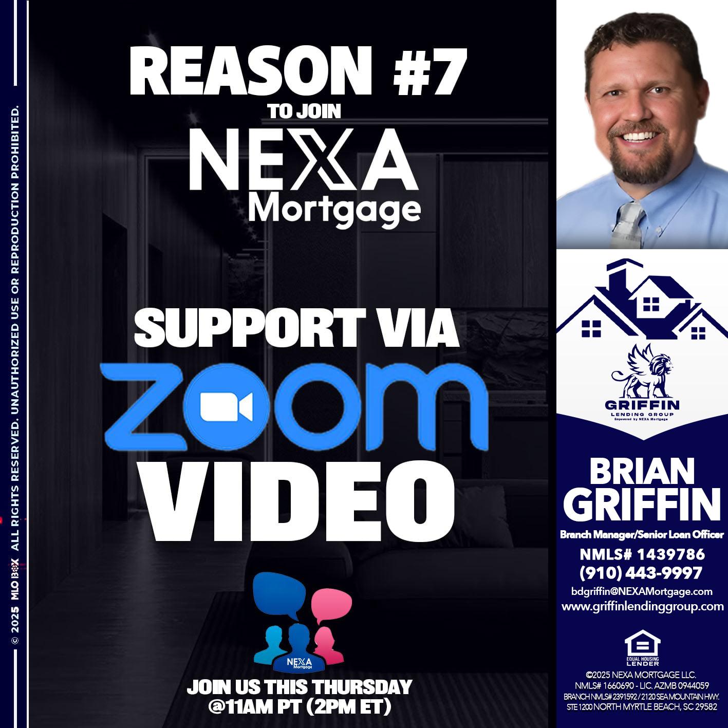 REASON 7 - Brian Griffin -Senior Mortgage Consultant