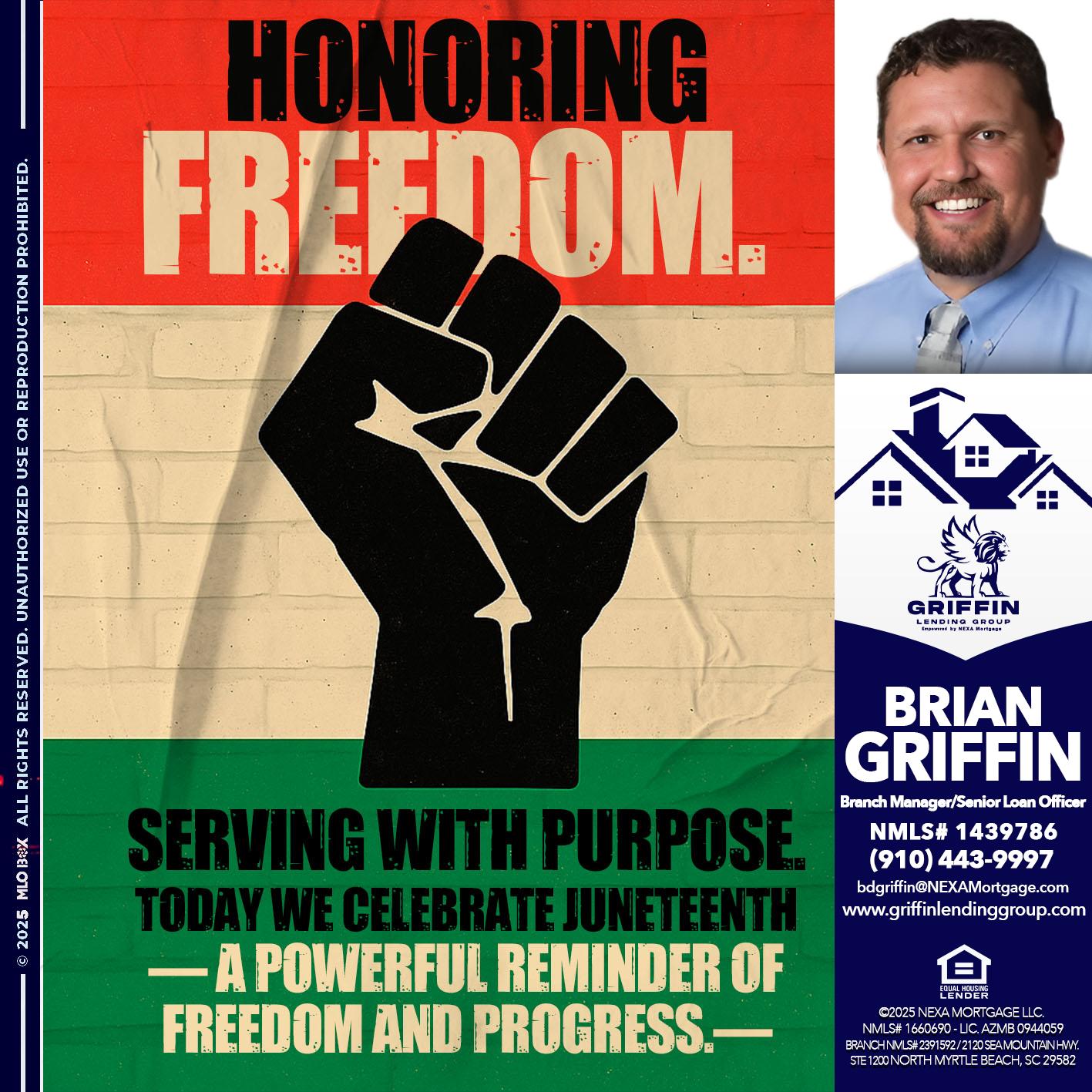 HONORING FREEDOM - Brian Griffin -Senior Mortgage Consultant