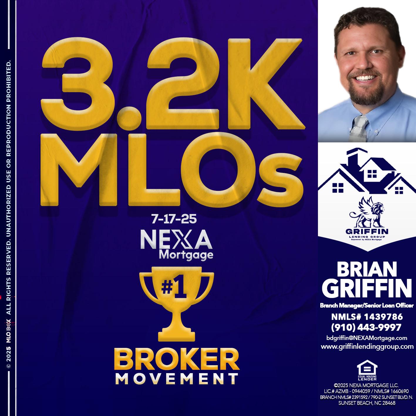 3.2K MLOs - Brian Griffin -Senior Mortgage Consultant