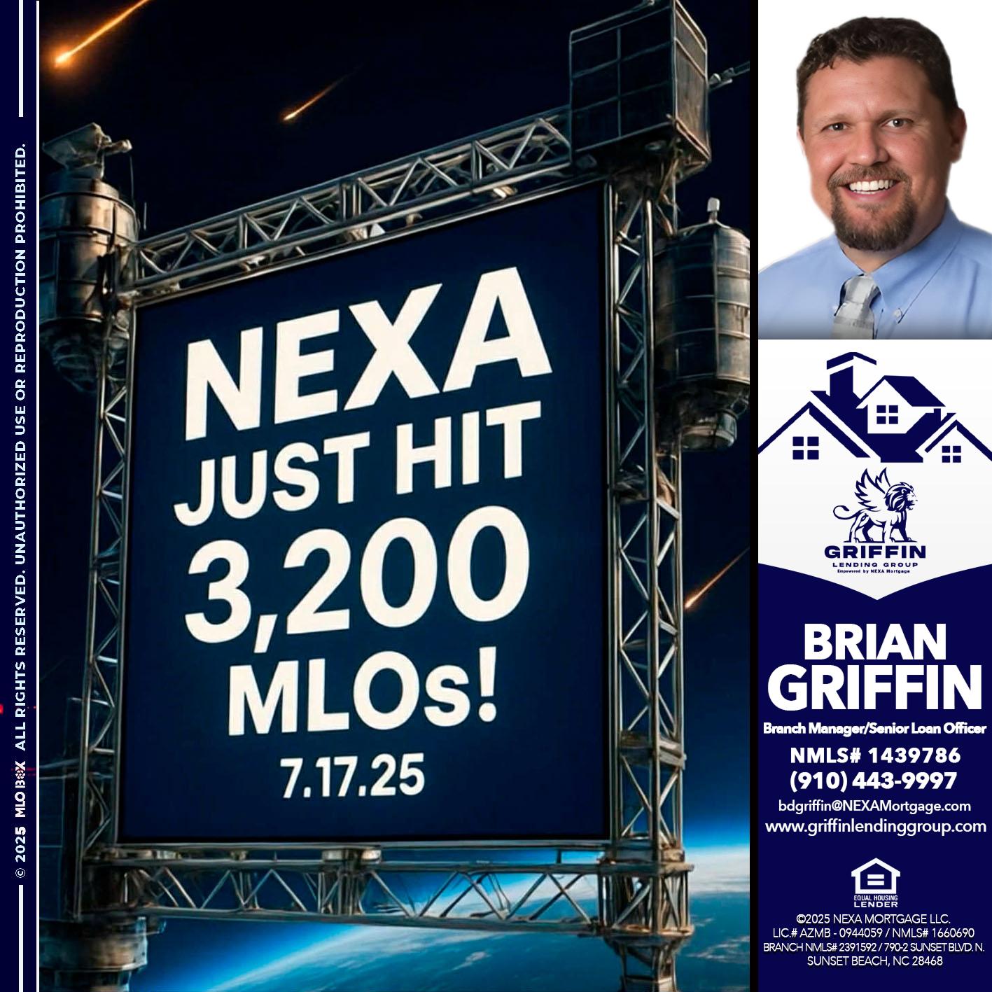 NEXA JUST HIT 3,200 - Brian Griffin -Senior Mortgage Consultant