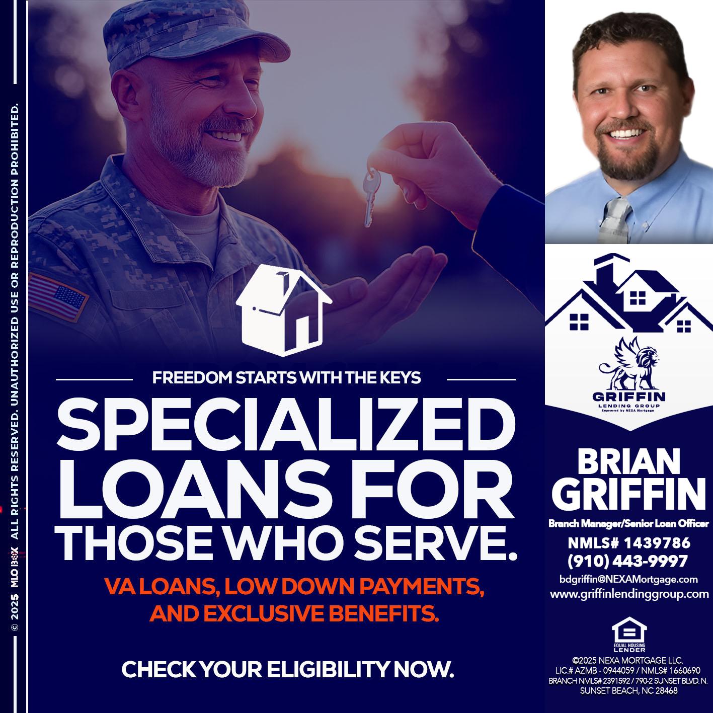 SPECIALIZED LOANS - Brian Griffin -Senior Mortgage Consultant
