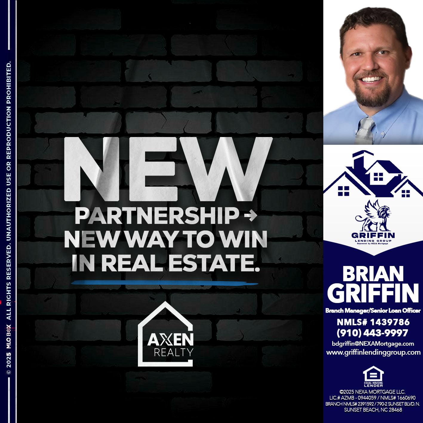 new partnership - Brian Griffin -Senior Mortgage Consultant