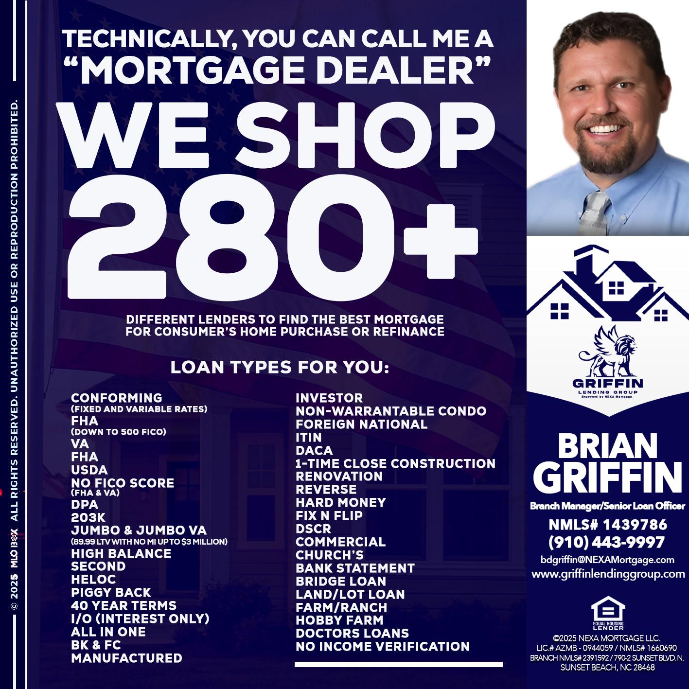 WE SHOP 280 + - Brian Griffin -Senior Mortgage Consultant