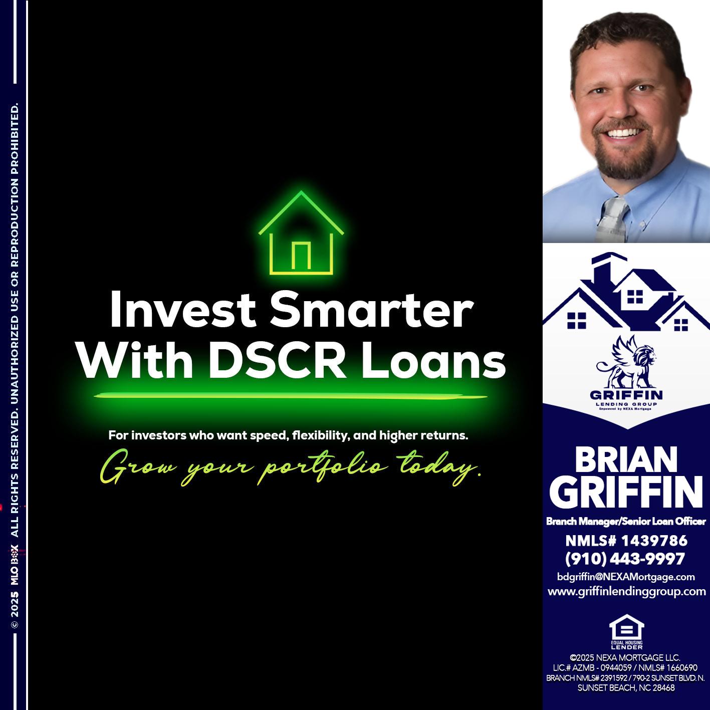 invest smarter - Brian Griffin -Senior Mortgage Consultant