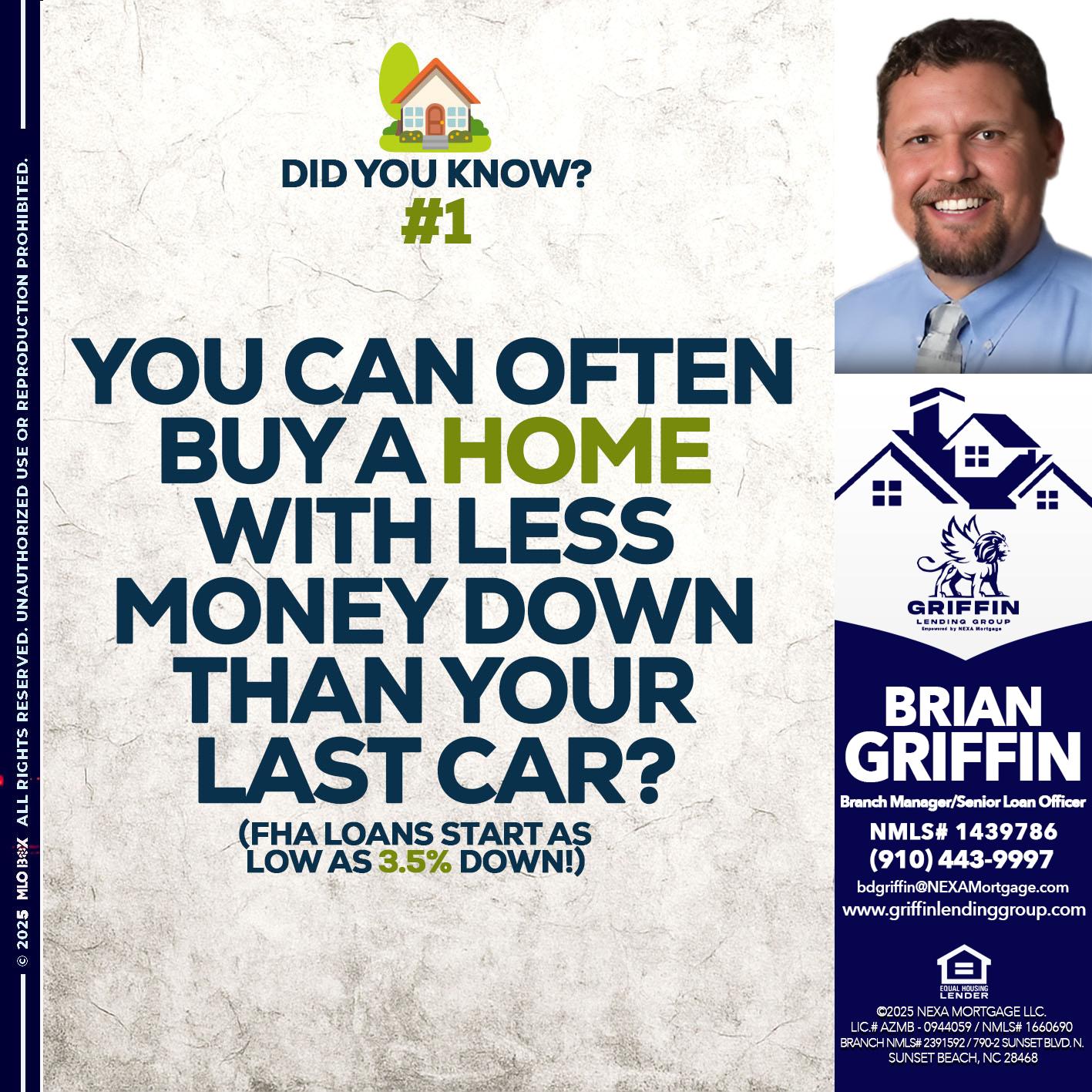 DID YOU KNOW #1 - Brian Griffin -Senior Mortgage Consultant