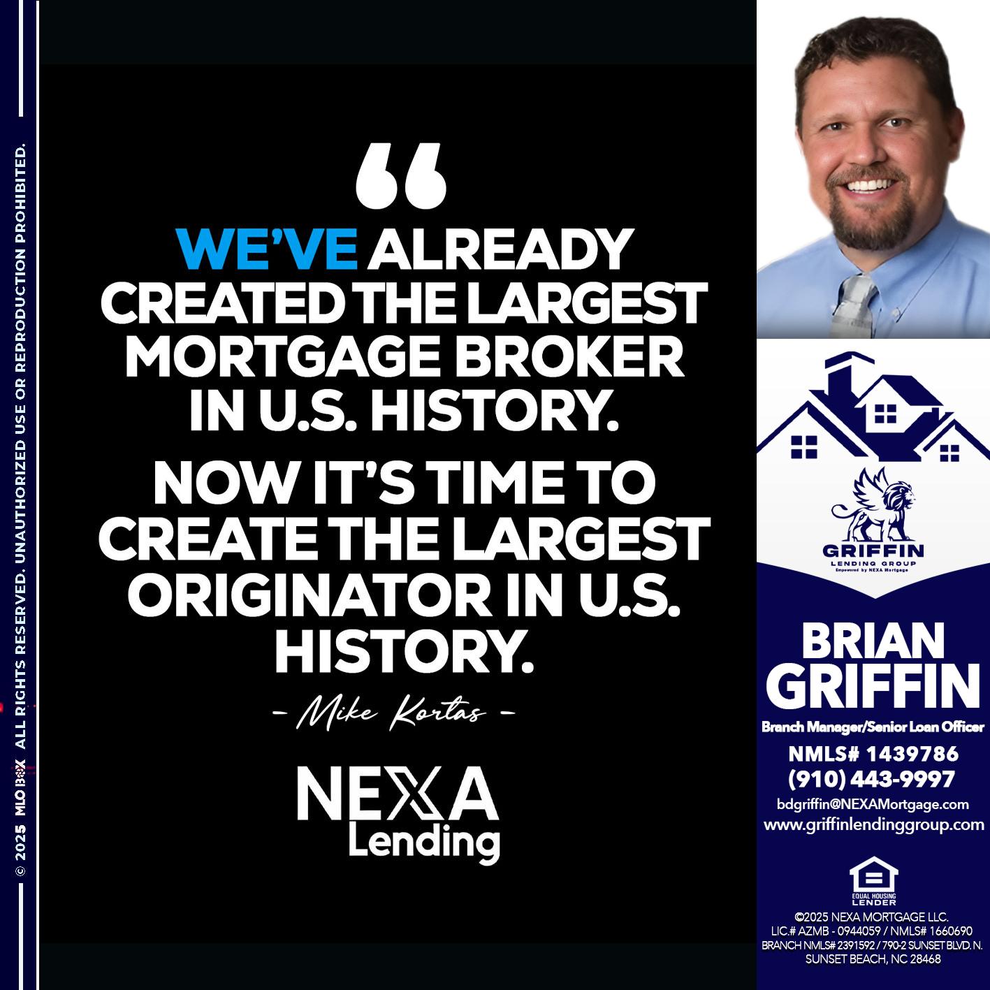 MIKE KORTAS - Brian Griffin -Senior Mortgage Consultant