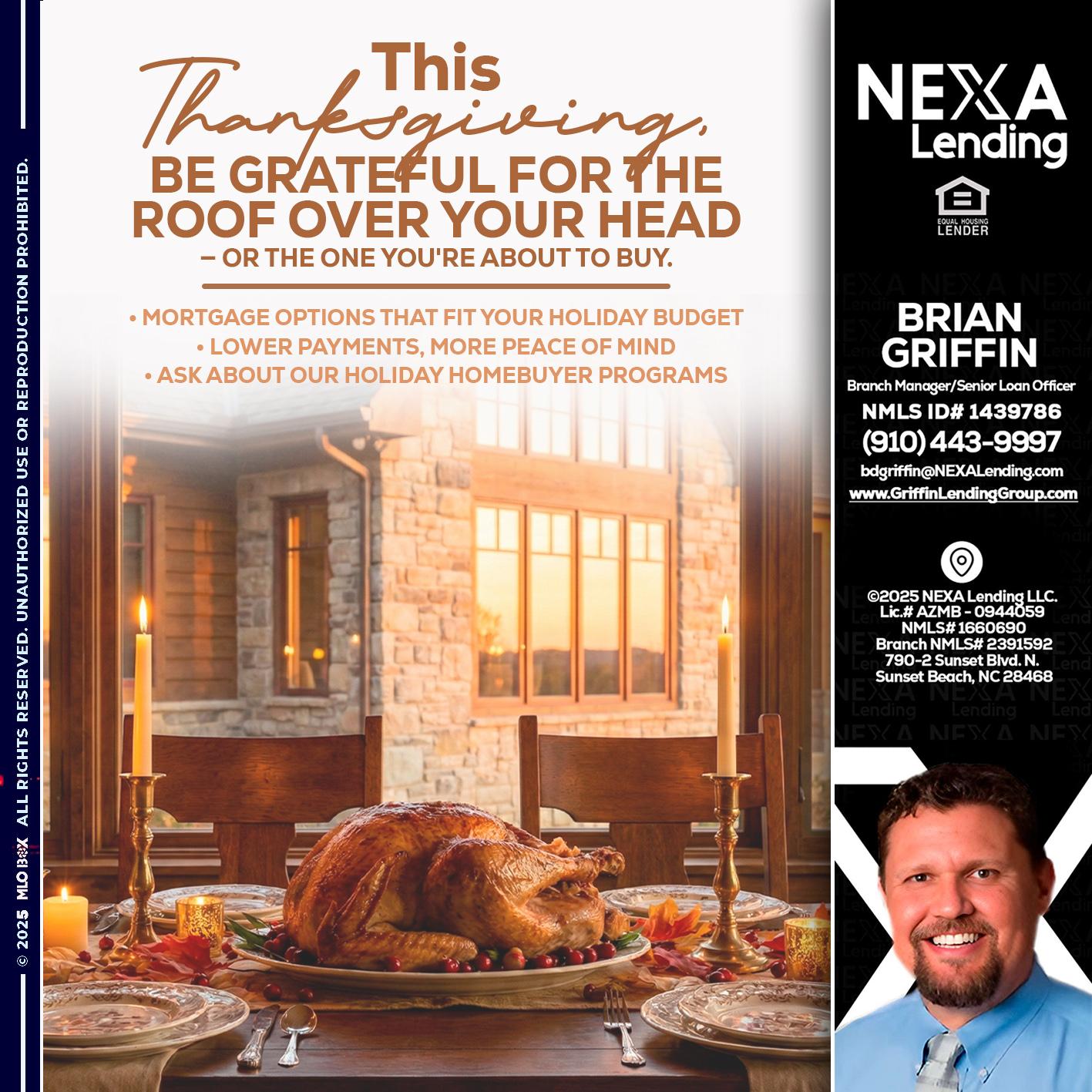 THIS THANKSGIVING - Brian Griffin -Senior Mortgage Consultant