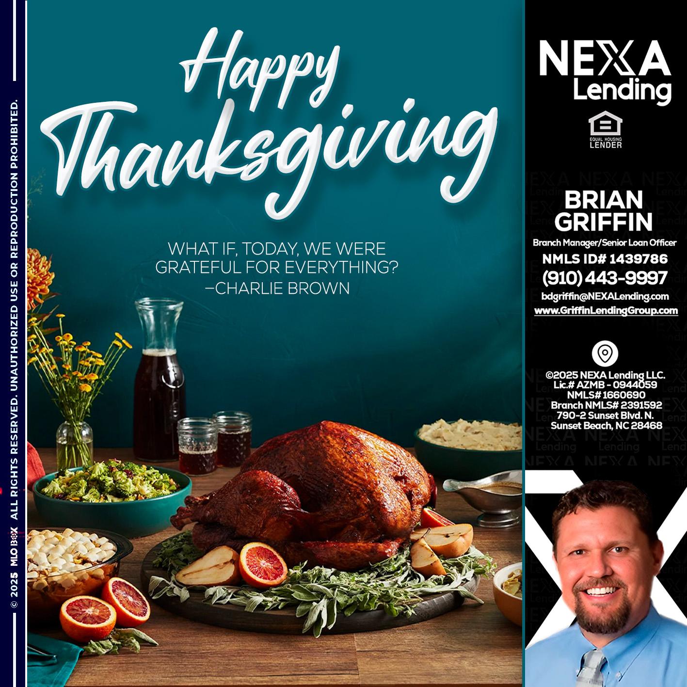 happy Thanksgiving - Brian Griffin -Senior Mortgage Consultant
