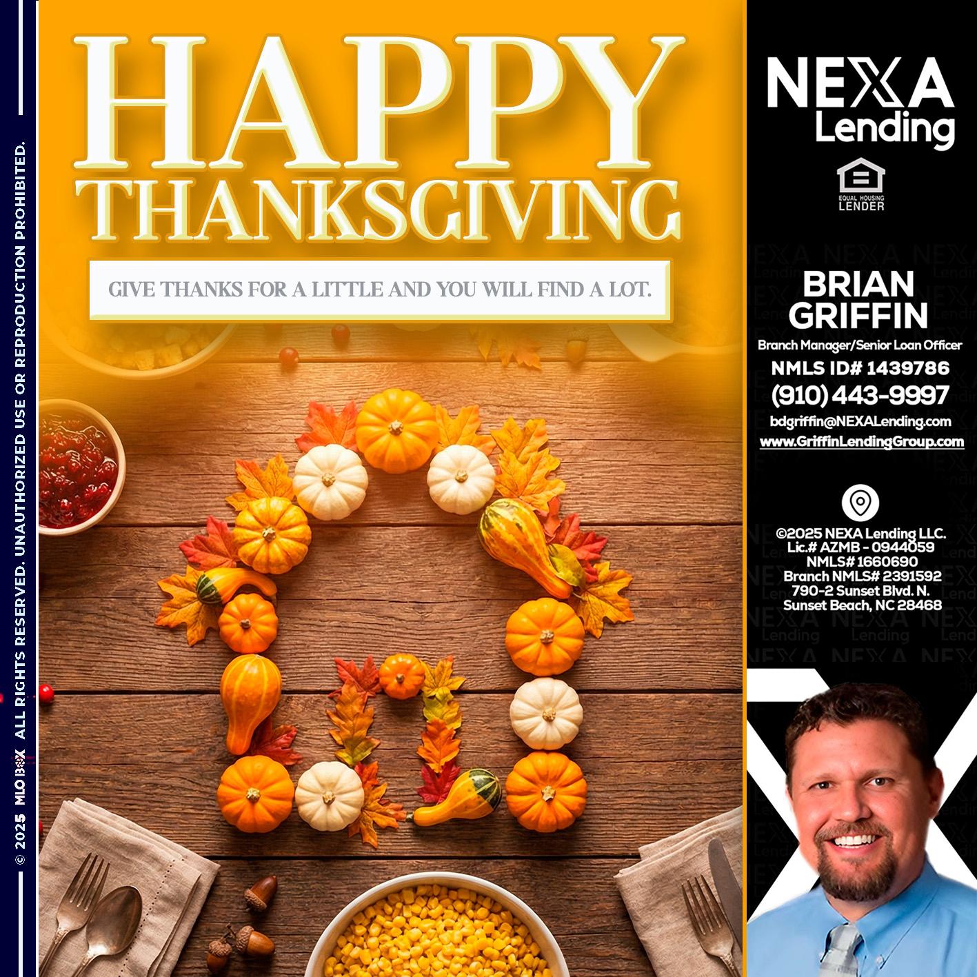 HAPPY THANKSGIVING - Brian Griffin -Senior Mortgage Consultant