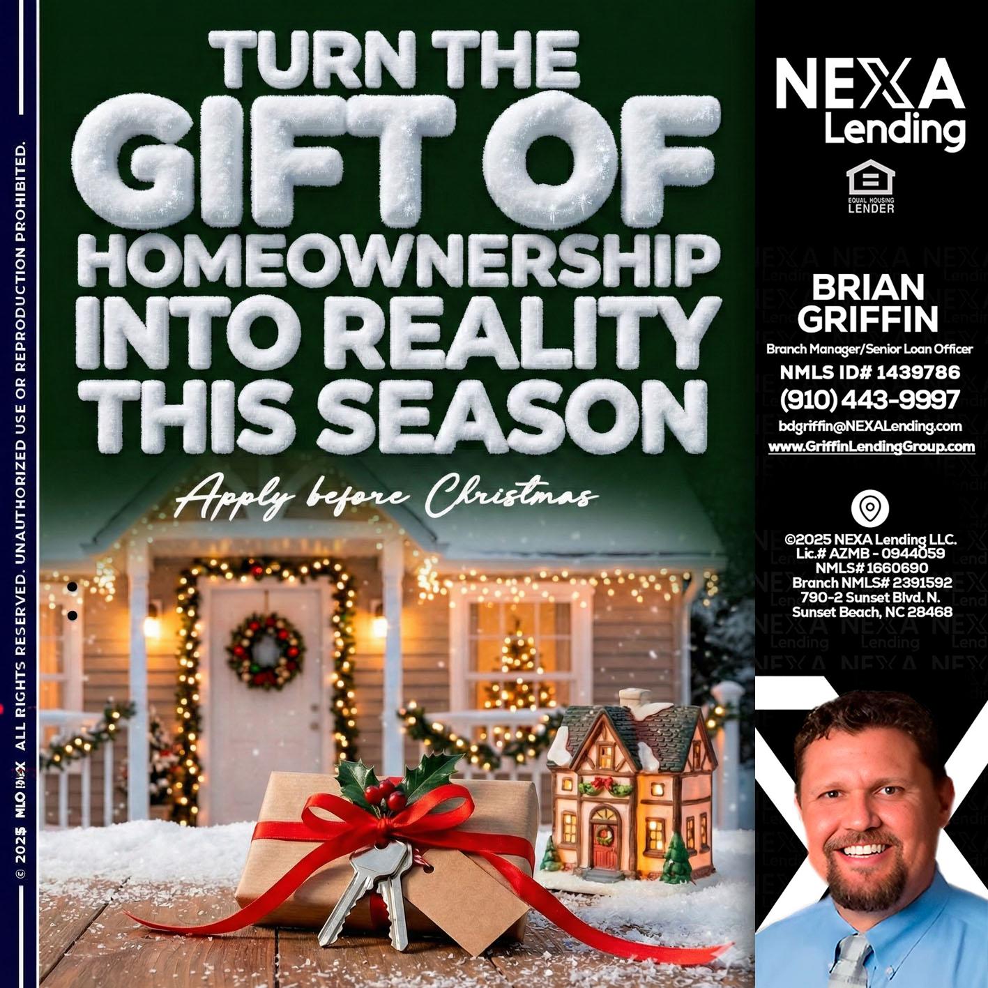 TURN GIFTS - Brian Griffin -Senior Mortgage Consultant