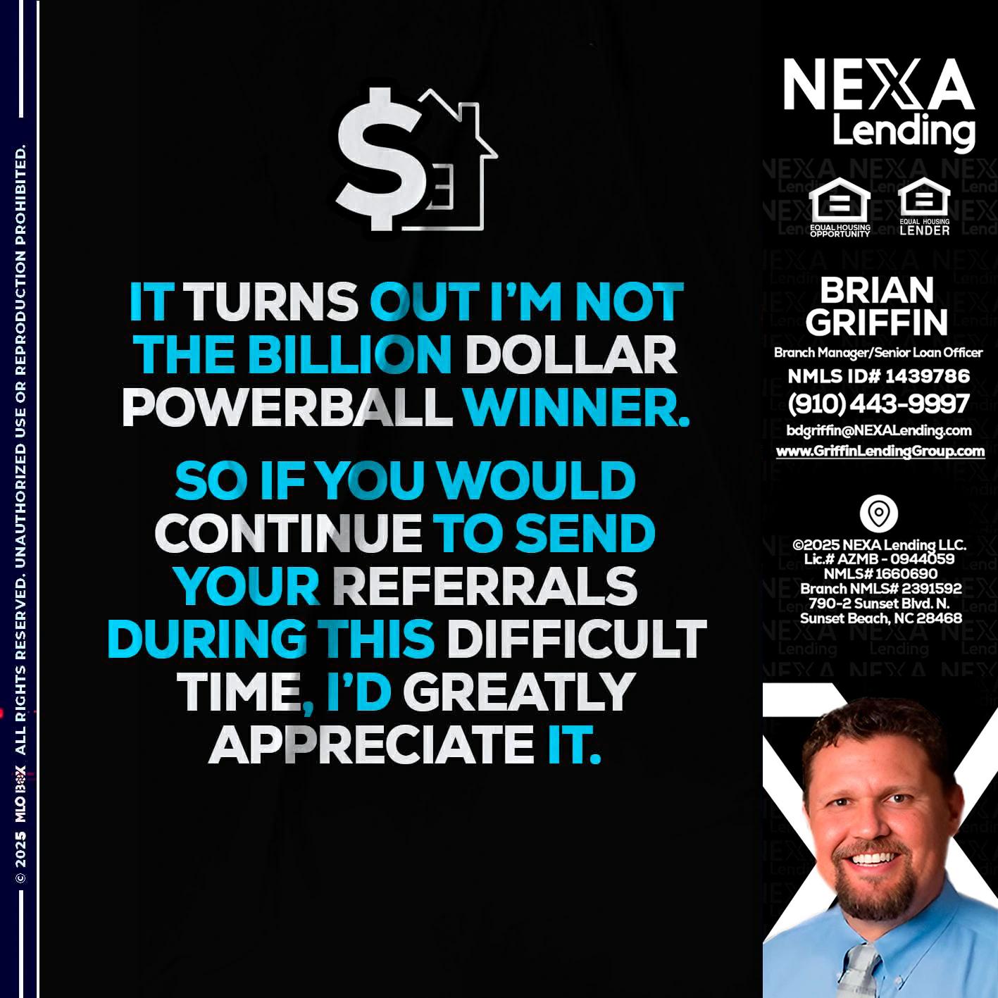 IT TURNS - Brian Griffin -Senior Mortgage Consultant