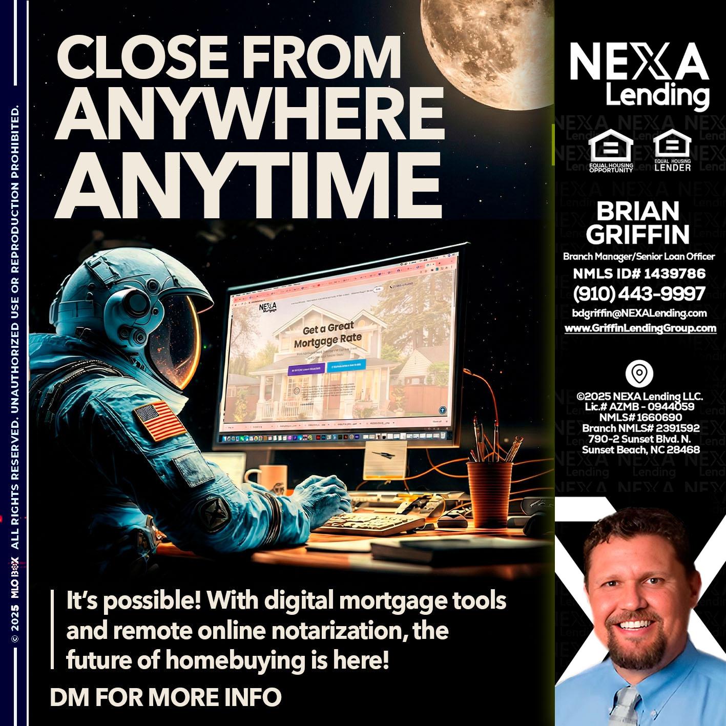 close from - Brian Griffin -Senior Mortgage Consultant