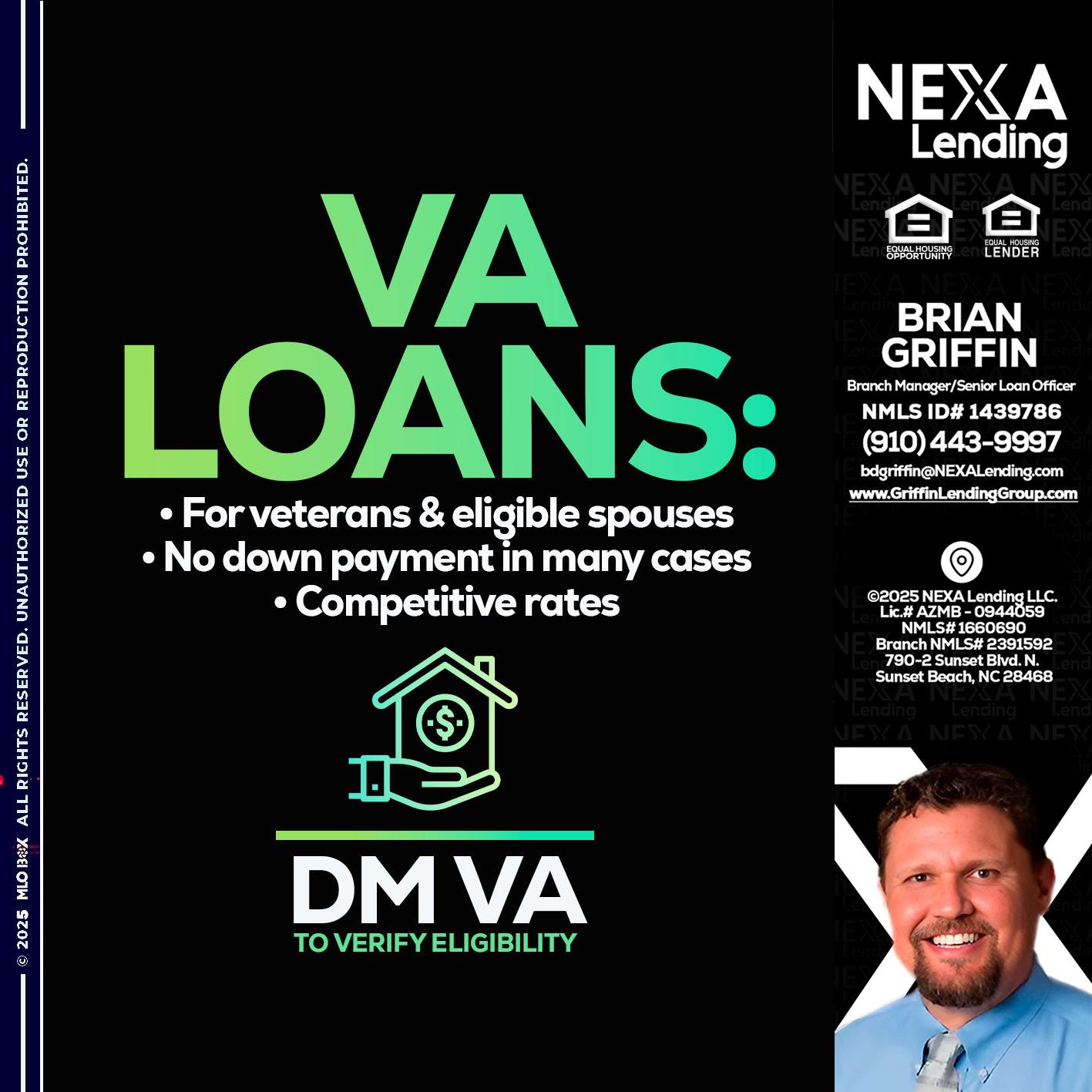 VA LOANS - Brian Griffin -Senior Mortgage Consultant