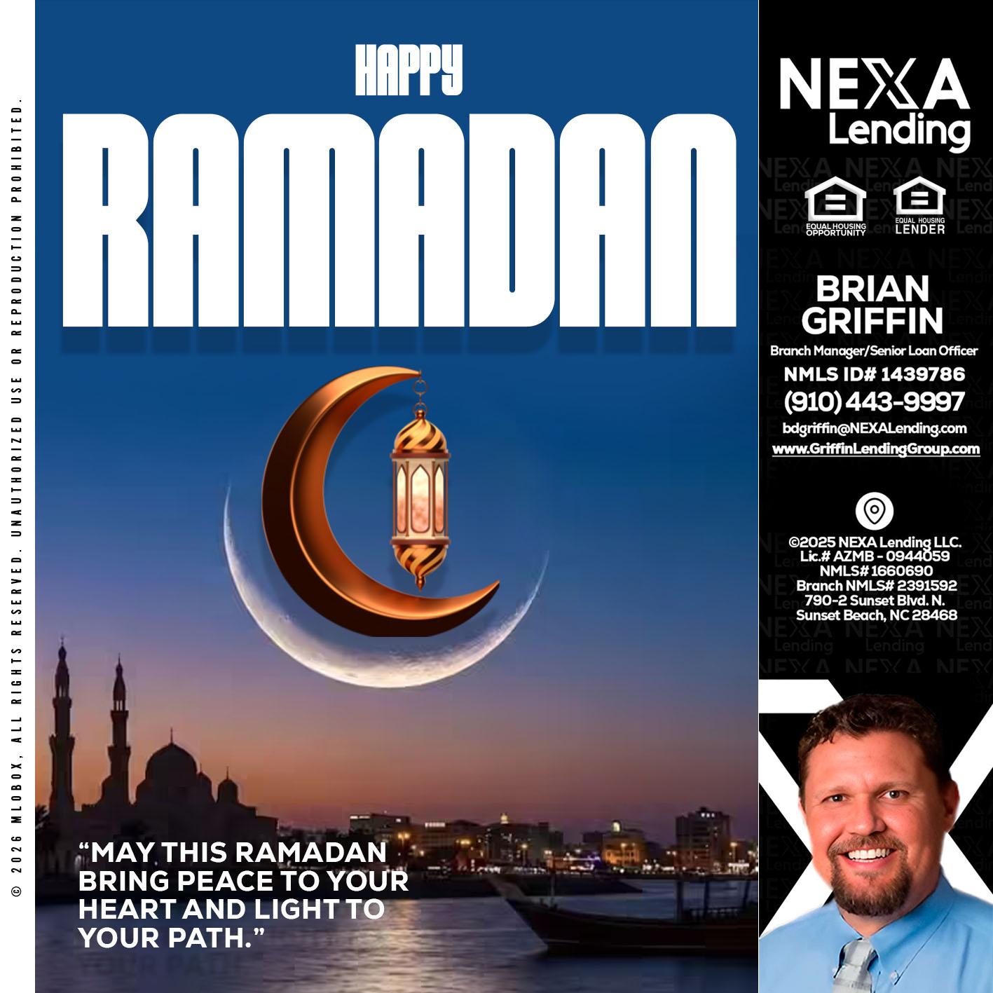 RAMADAN - Brian Griffin -Senior Mortgage Consultant