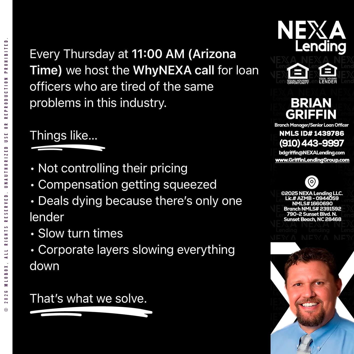 WHY NEXA - Brian Griffin -Senior Mortgage Consultant