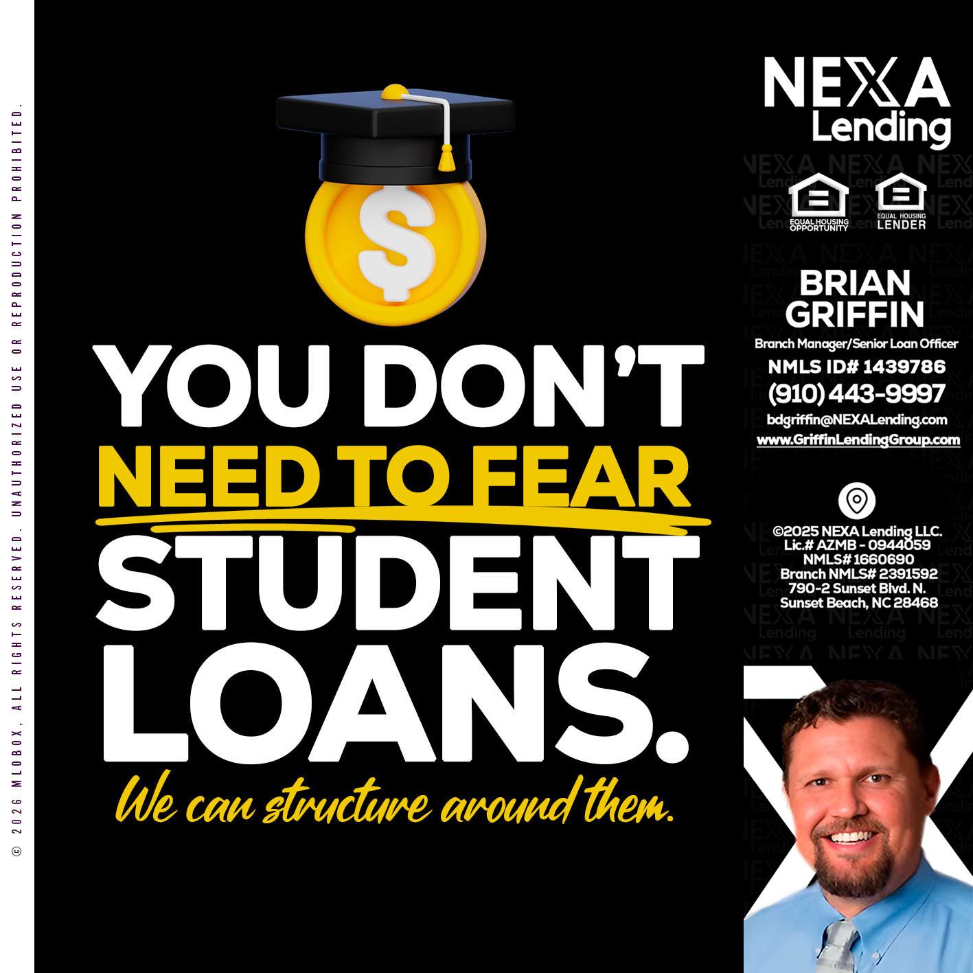 YOU DONT NEED - Brian Griffin -Senior Mortgage Consultant