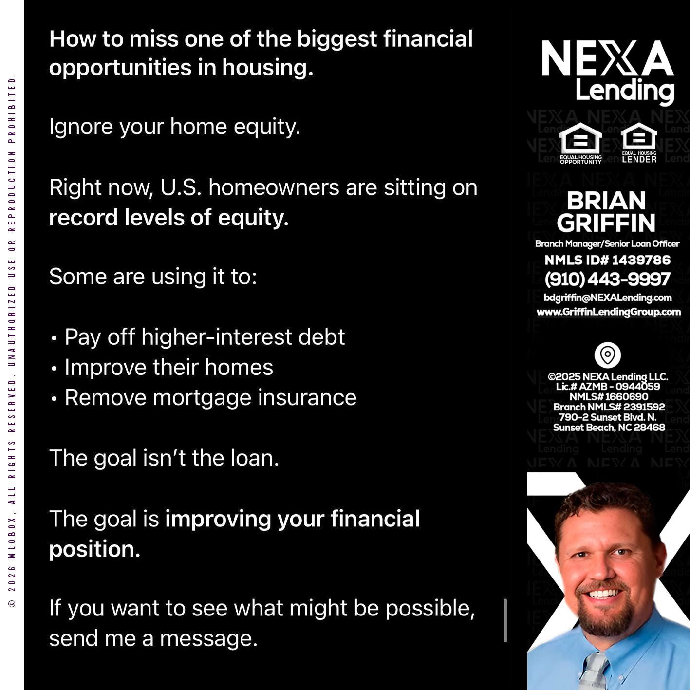 how to miss - Brian Griffin -Senior Mortgage Consultant