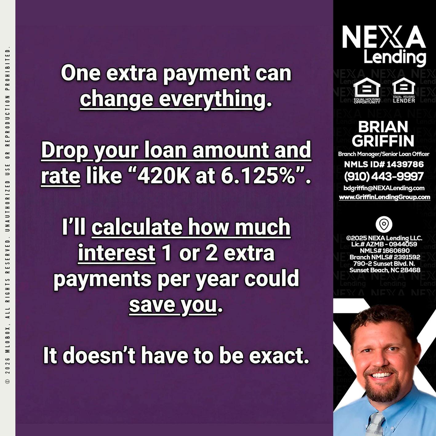 ONE EXTRA - Brian Griffin -Senior Mortgage Consultant