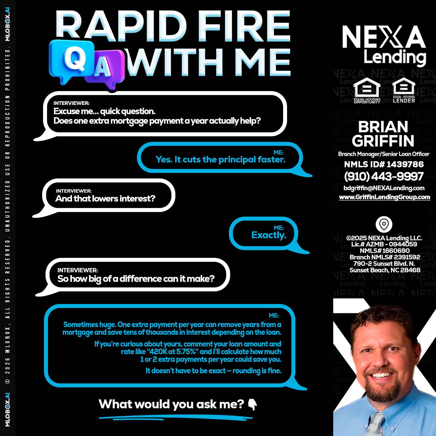 RAPID Q&A - Brian Griffin -Senior Mortgage Consultant