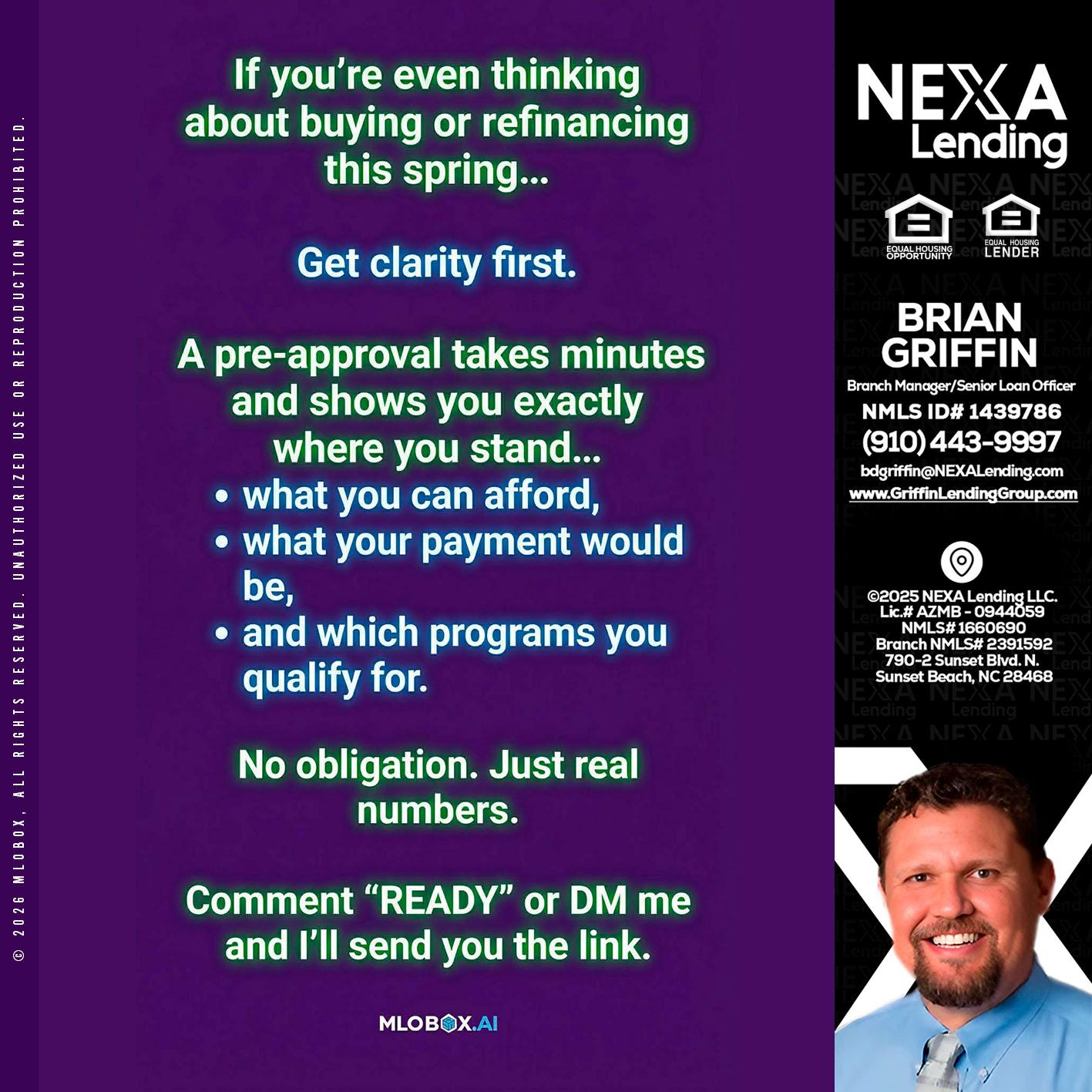 IF YOU THINKING - Brian Griffin -Senior Mortgage Consultant