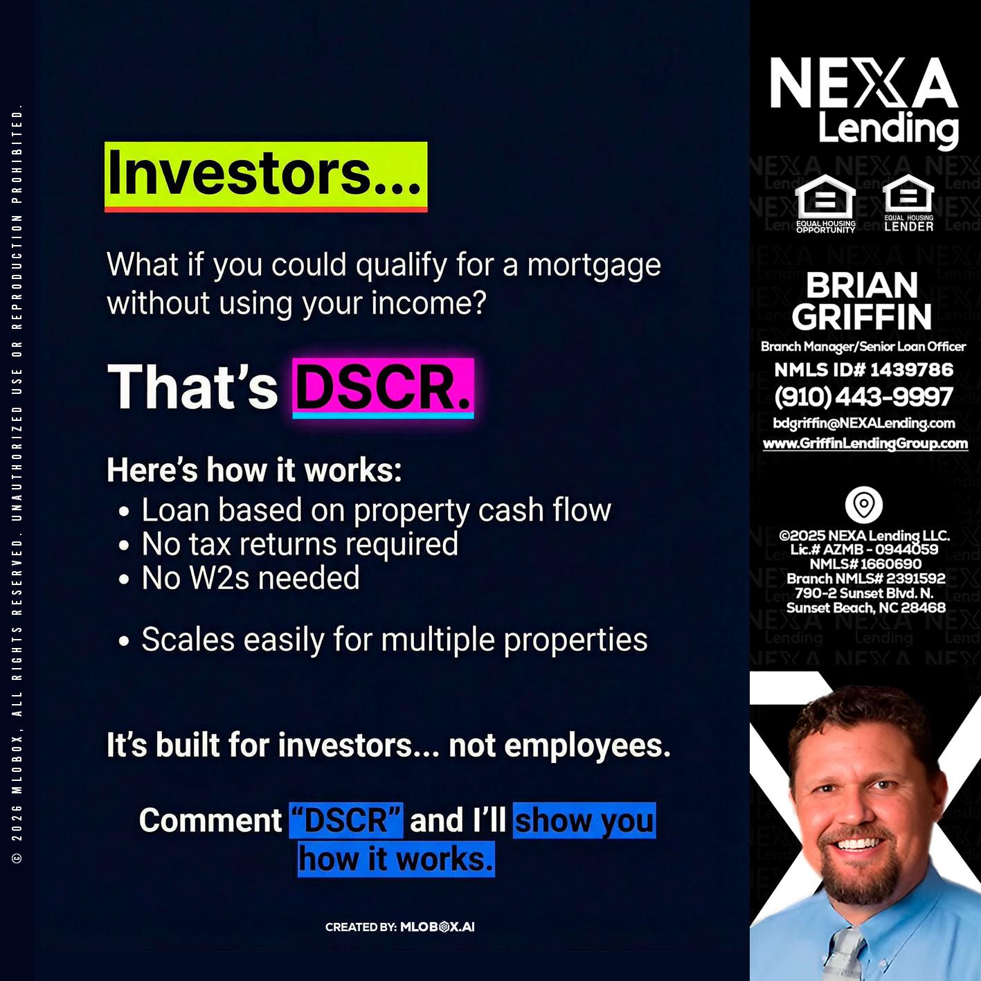 INVESTORS - Brian Griffin -Senior Mortgage Consultant