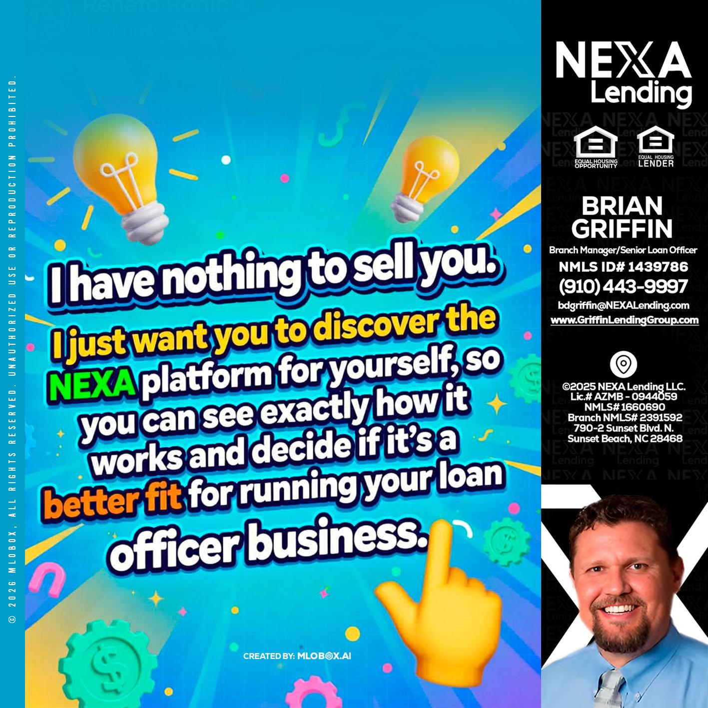 I HAVE NOTHING - Brian Griffin -Senior Mortgage Consultant