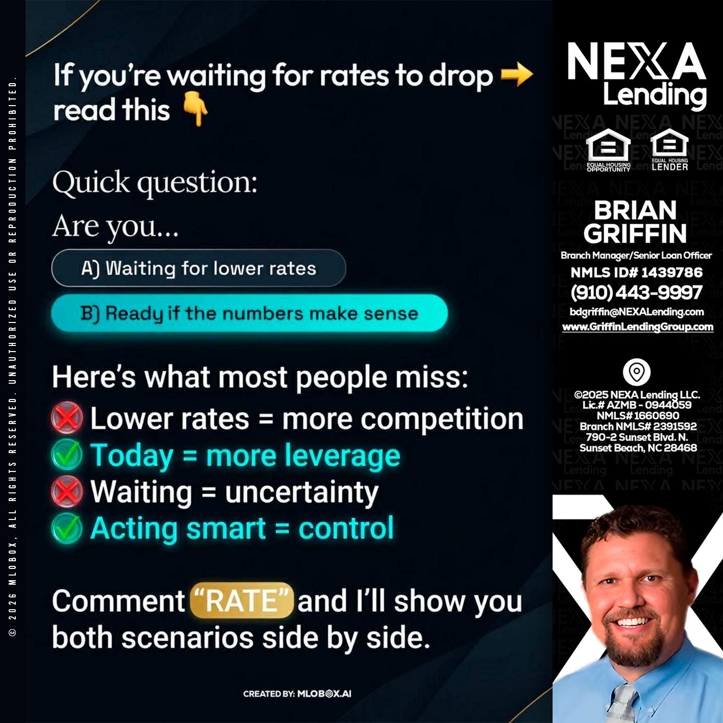 IF YOU ARE - Brian Griffin -Senior Mortgage Consultant