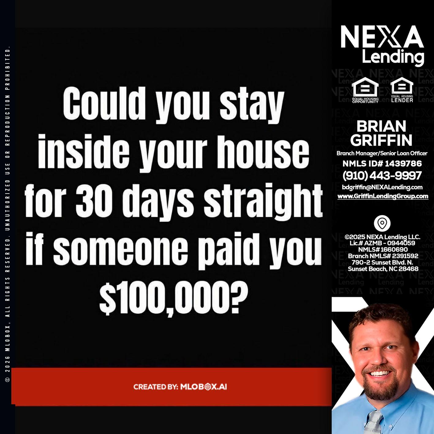 COULD YOU STAY - Brian Griffin -Senior Mortgage Consultant