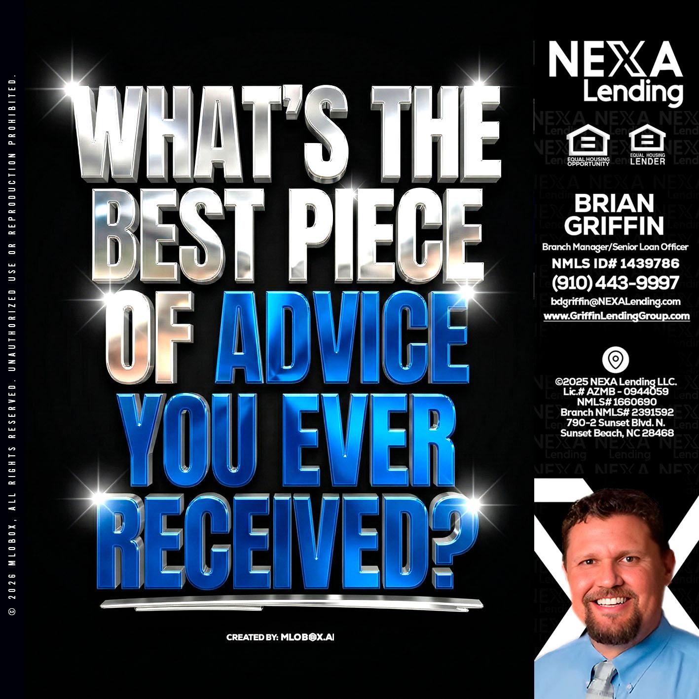WHATS THE BEST - Brian Griffin -Senior Mortgage Consultant