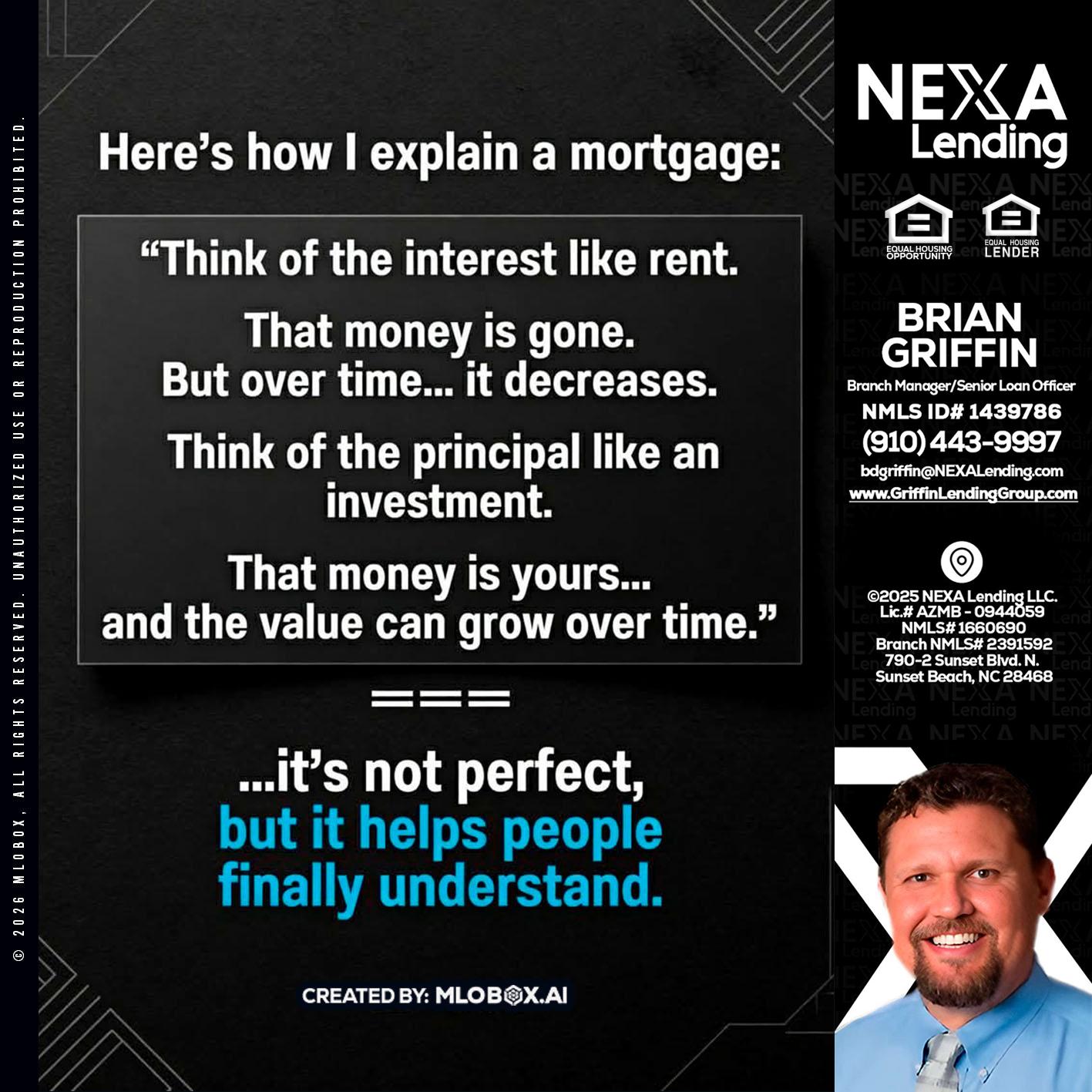 HERES NOW - Brian Griffin -Senior Mortgage Consultant