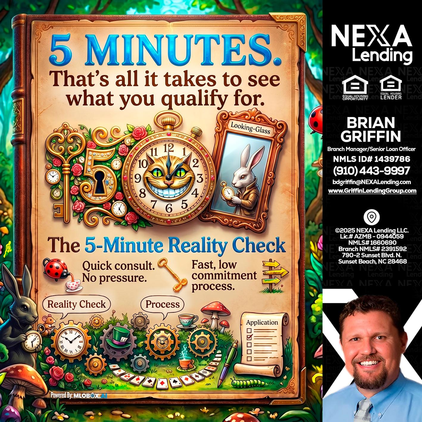 Reality Check! - Brian Griffin -Senior Mortgage Consultant