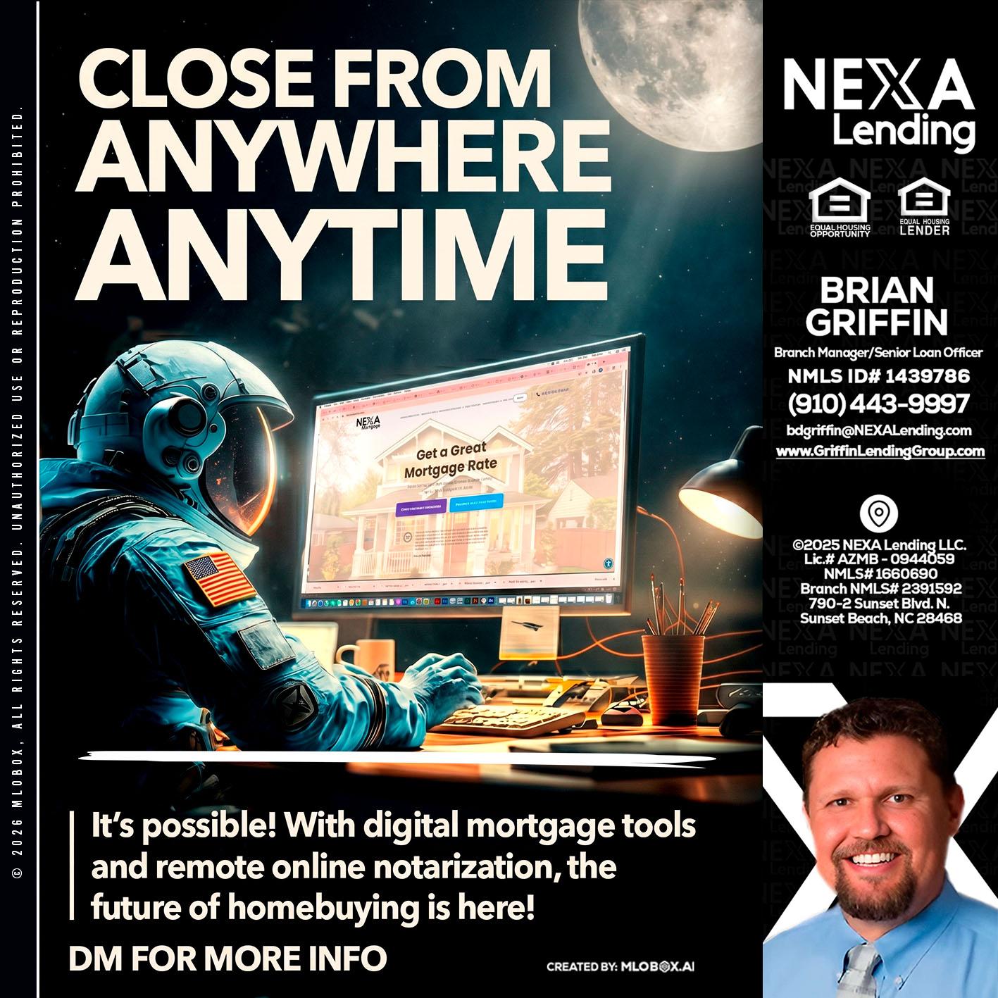 CLOSE FROM - Brian Griffin -Senior Mortgage Consultant