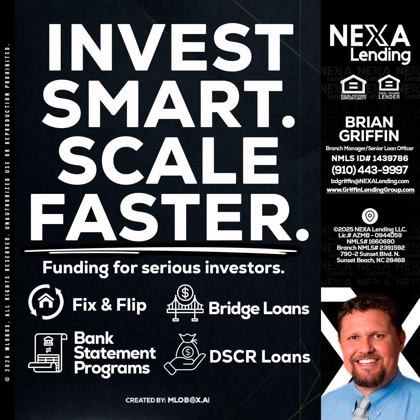 INVEST SMART - Brian Griffin -Senior Mortgage Consultant