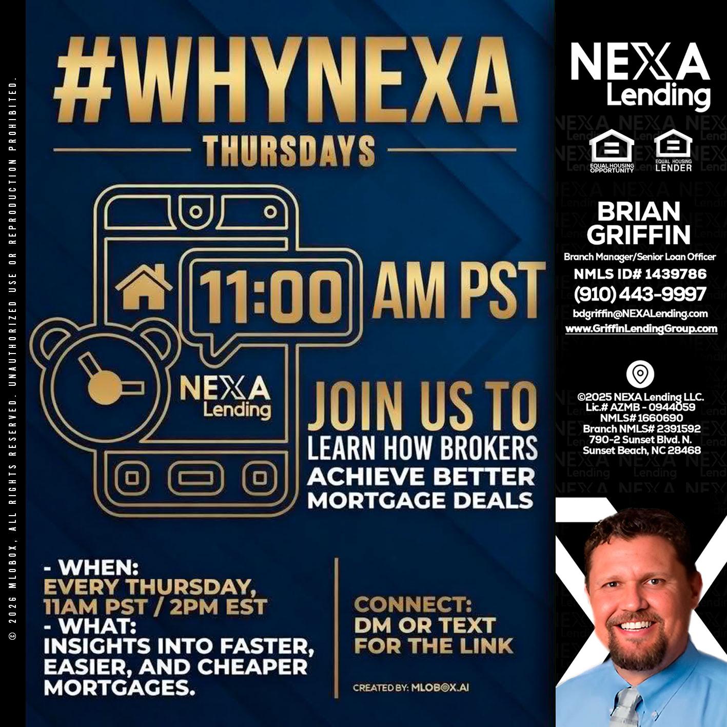 WHY NEXA THURDAYS - Brian Griffin -Mortgage Broker