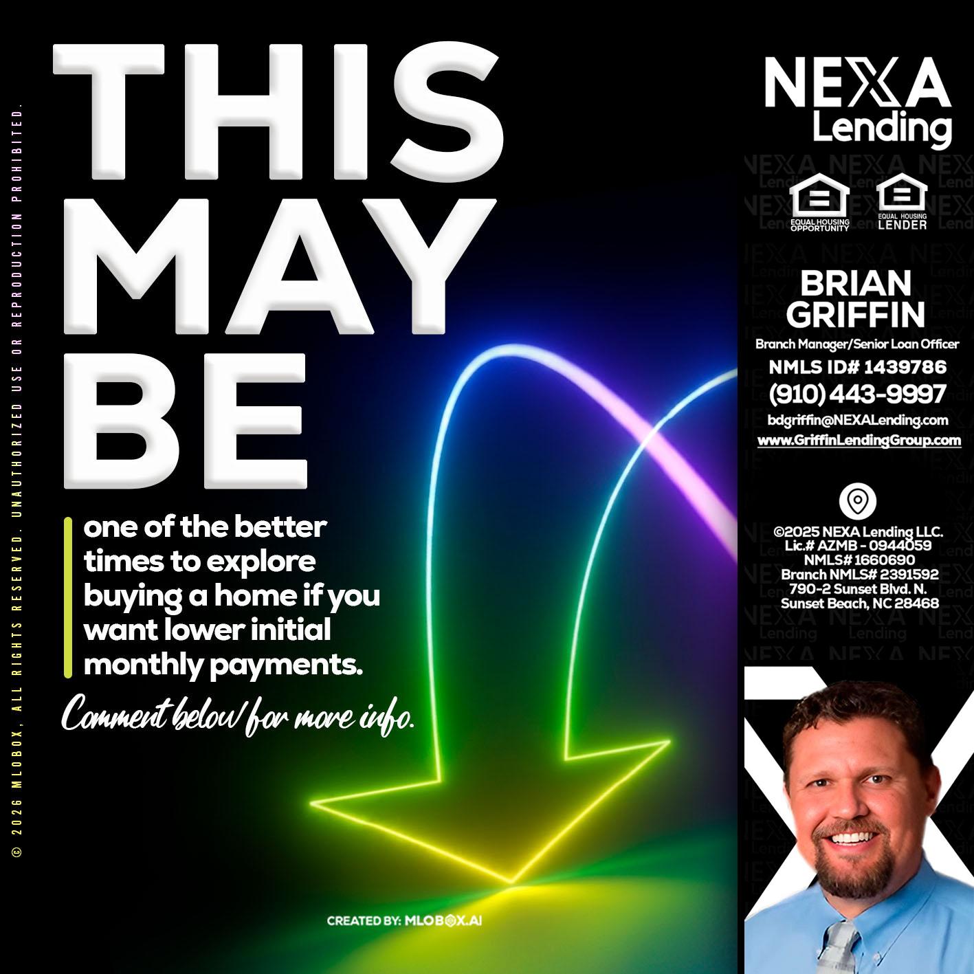 THIS MAY BE - Brian Griffin -Mortgage Broker