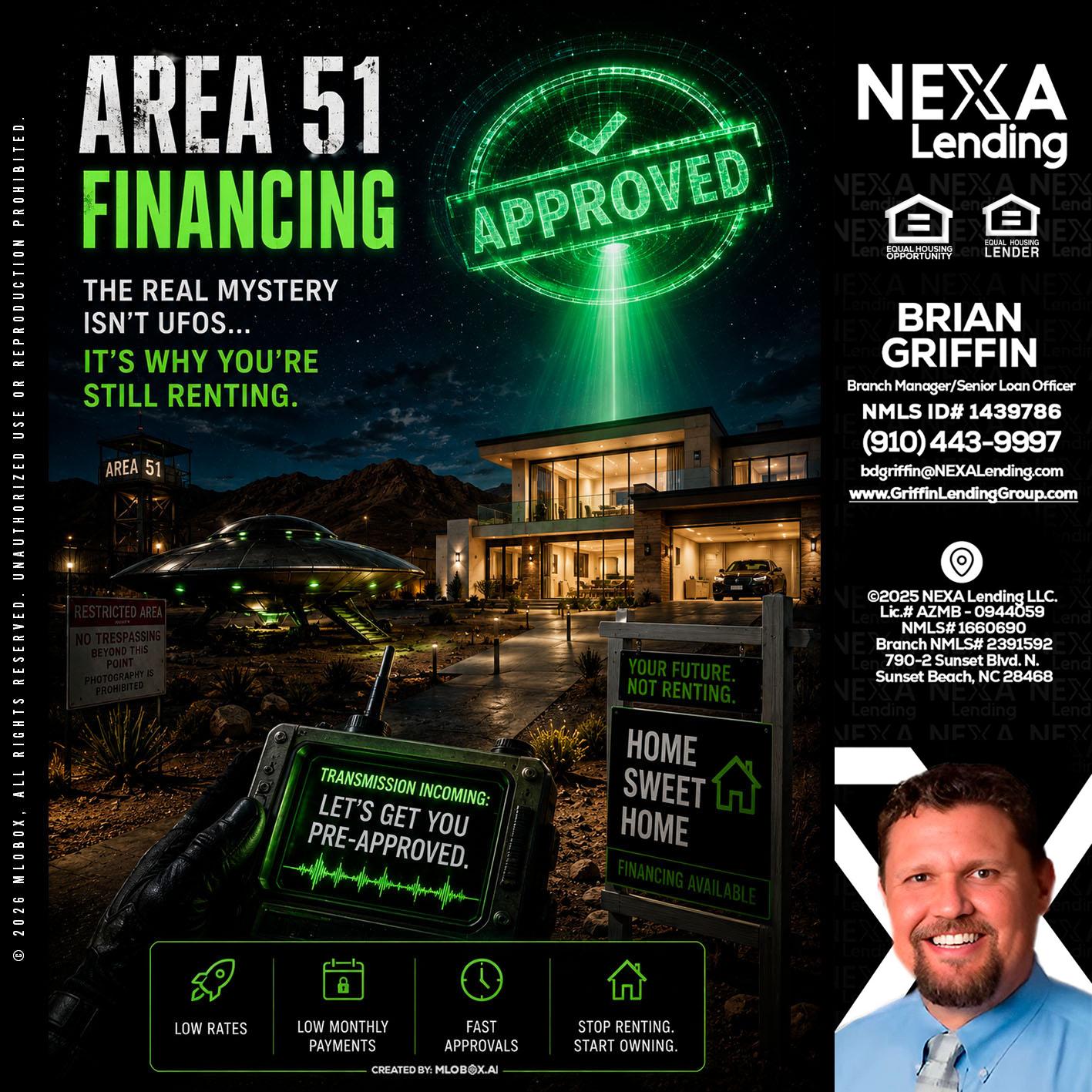 AREA 51 - Brian Griffin -Mortgage Broker