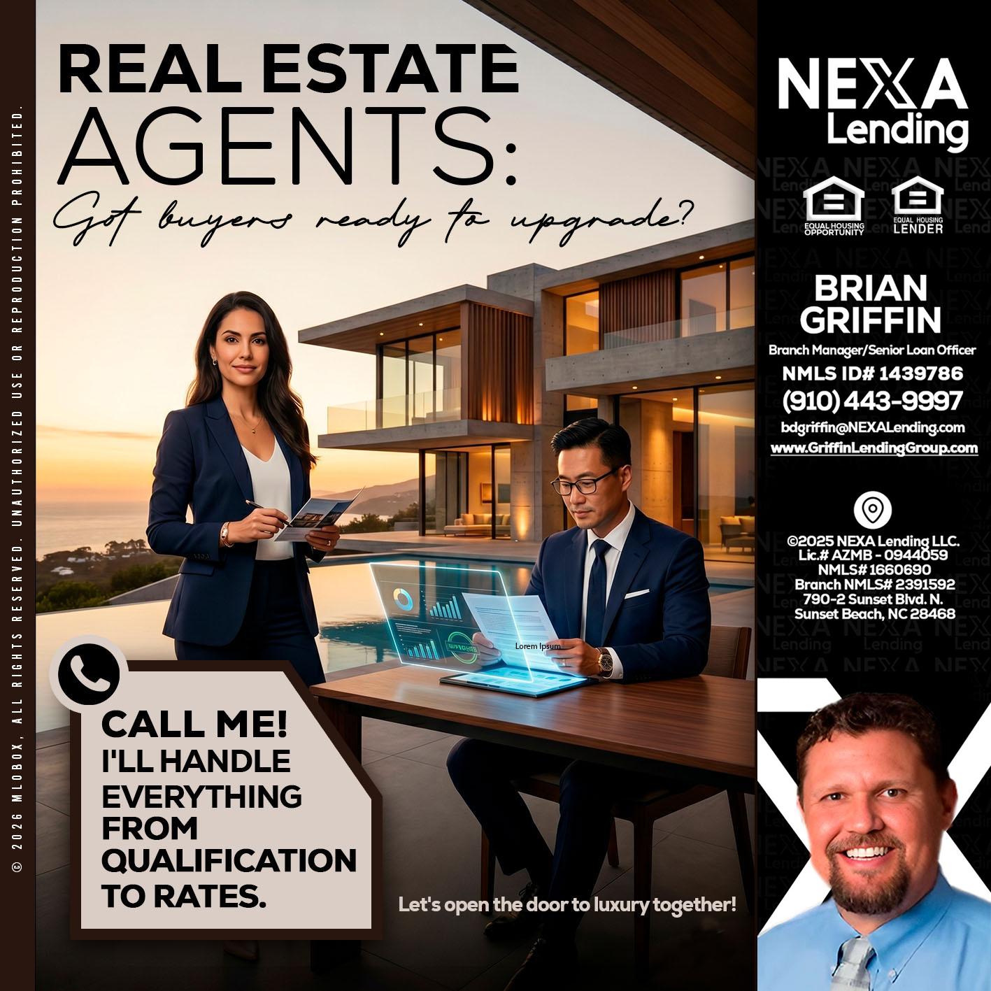 REAL ESTATE AGENTS - Brian Griffin -Mortgage Broker