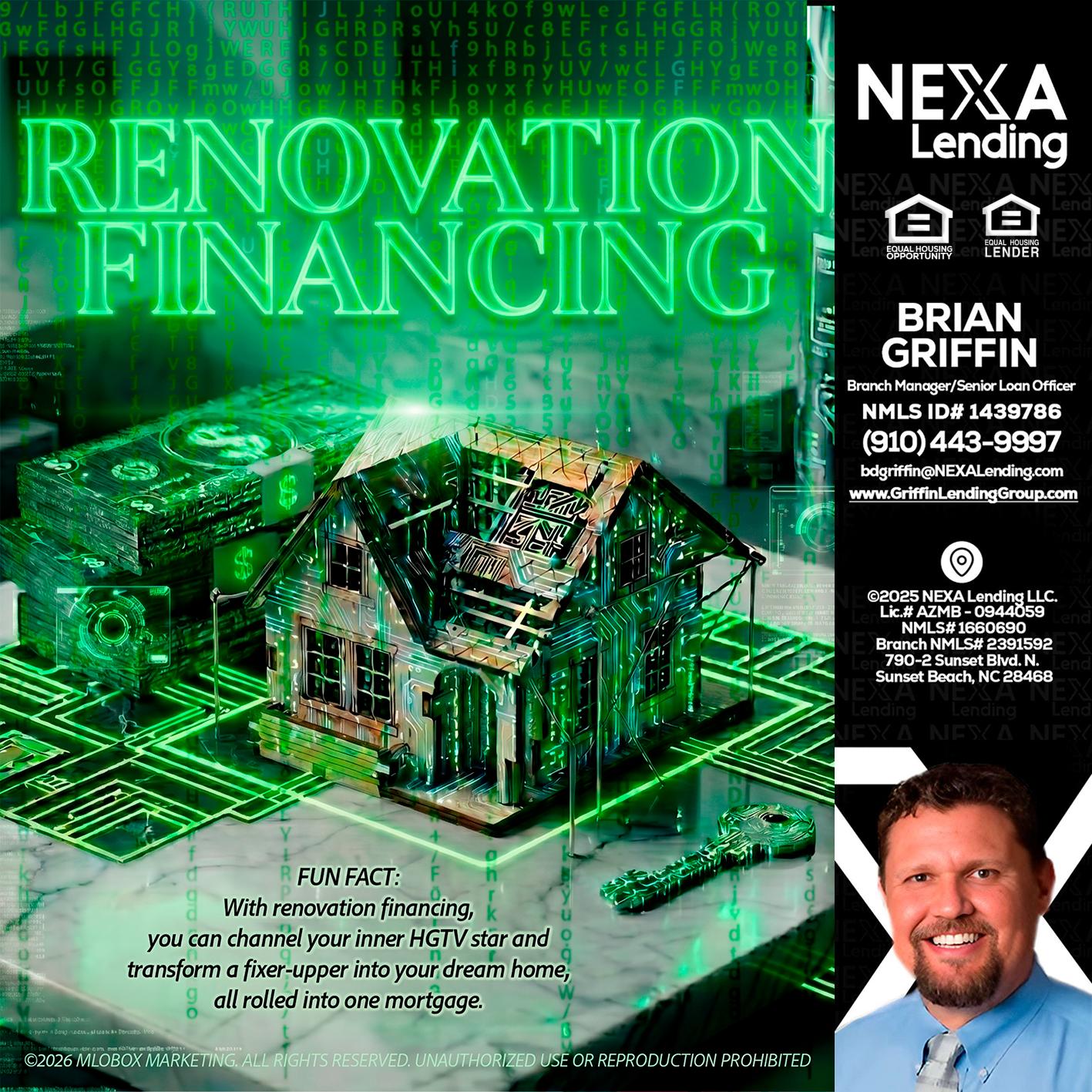 RENOVATION FINANCING - Brian Griffin -Mortgage Broker