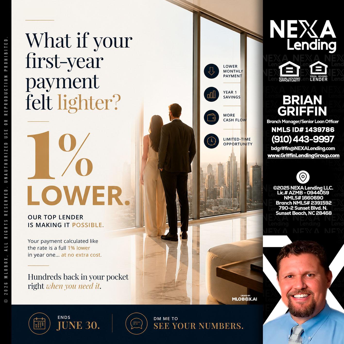 1% lower - Brian Griffin -Mortgage Broker