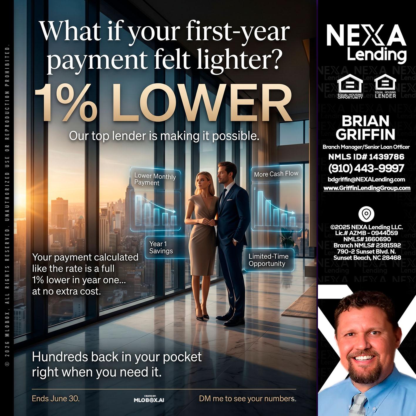 1% LOWER - Brian Griffin -Mortgage Broker