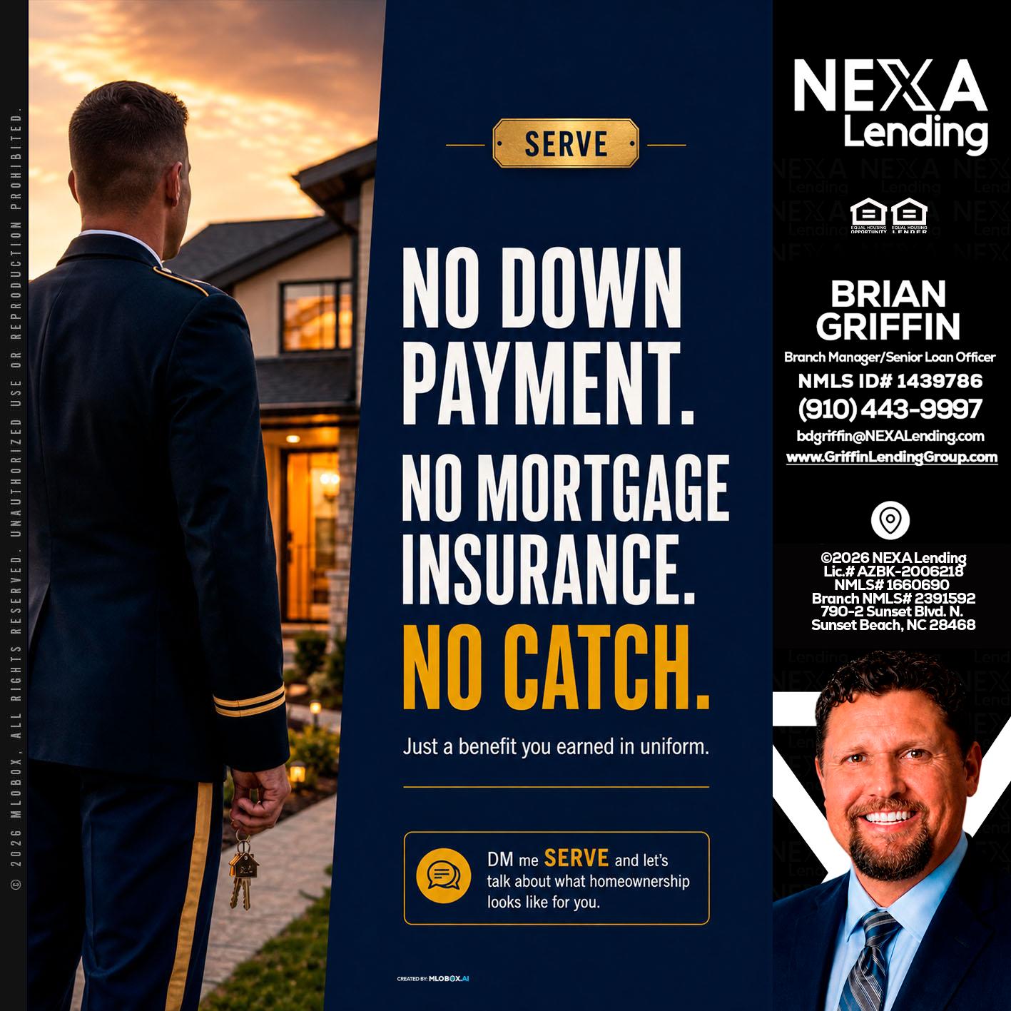 NO DOWN PAYMENT - Brian Griffin -Mortgage Broker