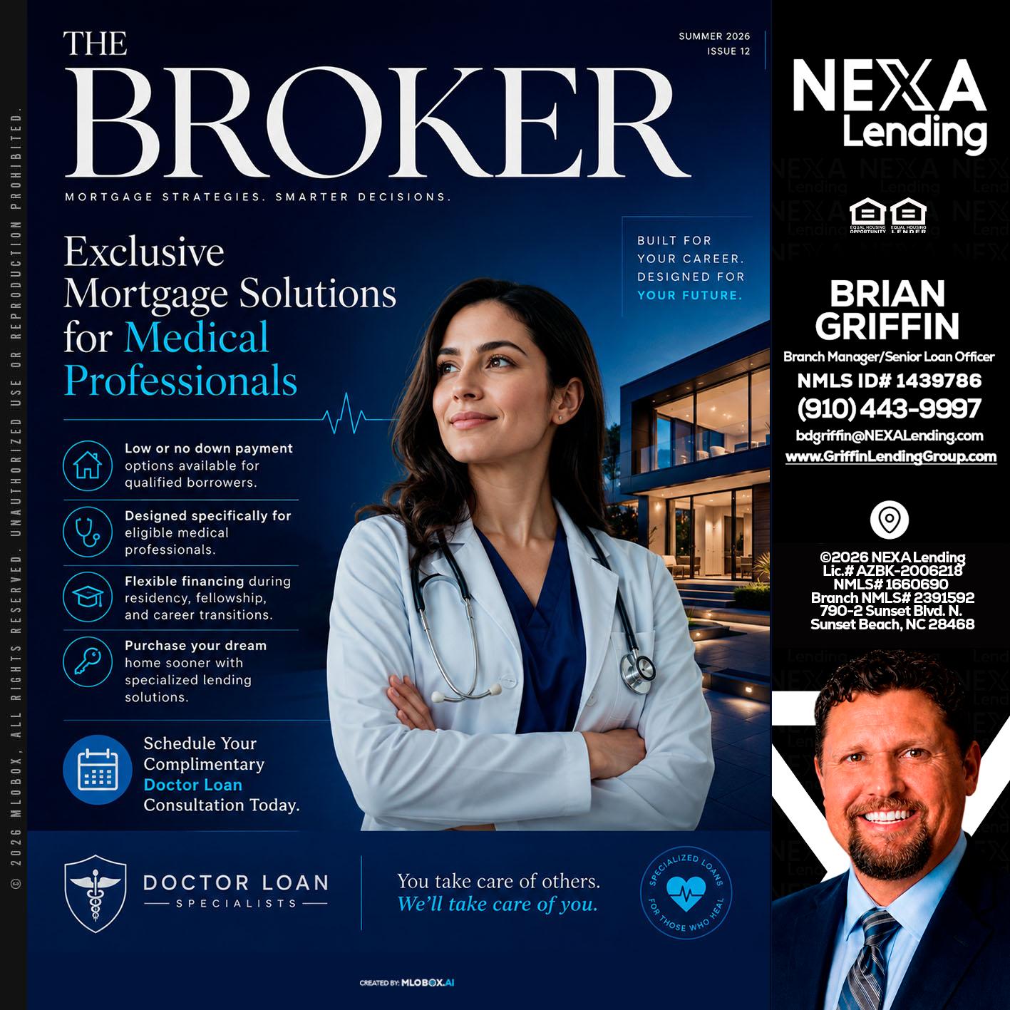 THE BROKER - Brian Griffin -Mortgage Broker