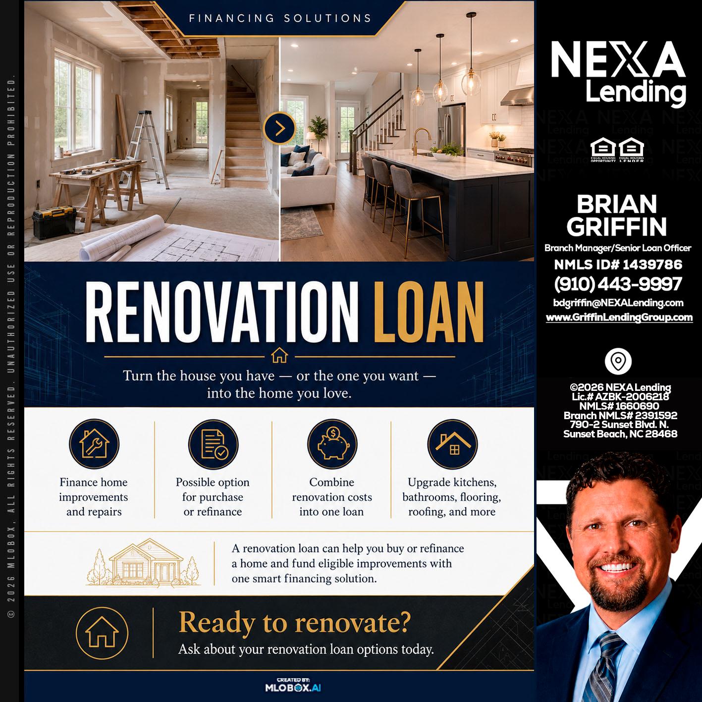 RENOVATION LOAN - Brian Griffin -Mortgage Broker